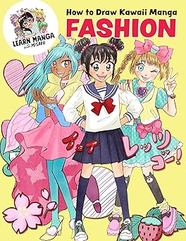How to Draw Kawaii Manga Fashion (Lea Manga with Misako)-Wow! eBook