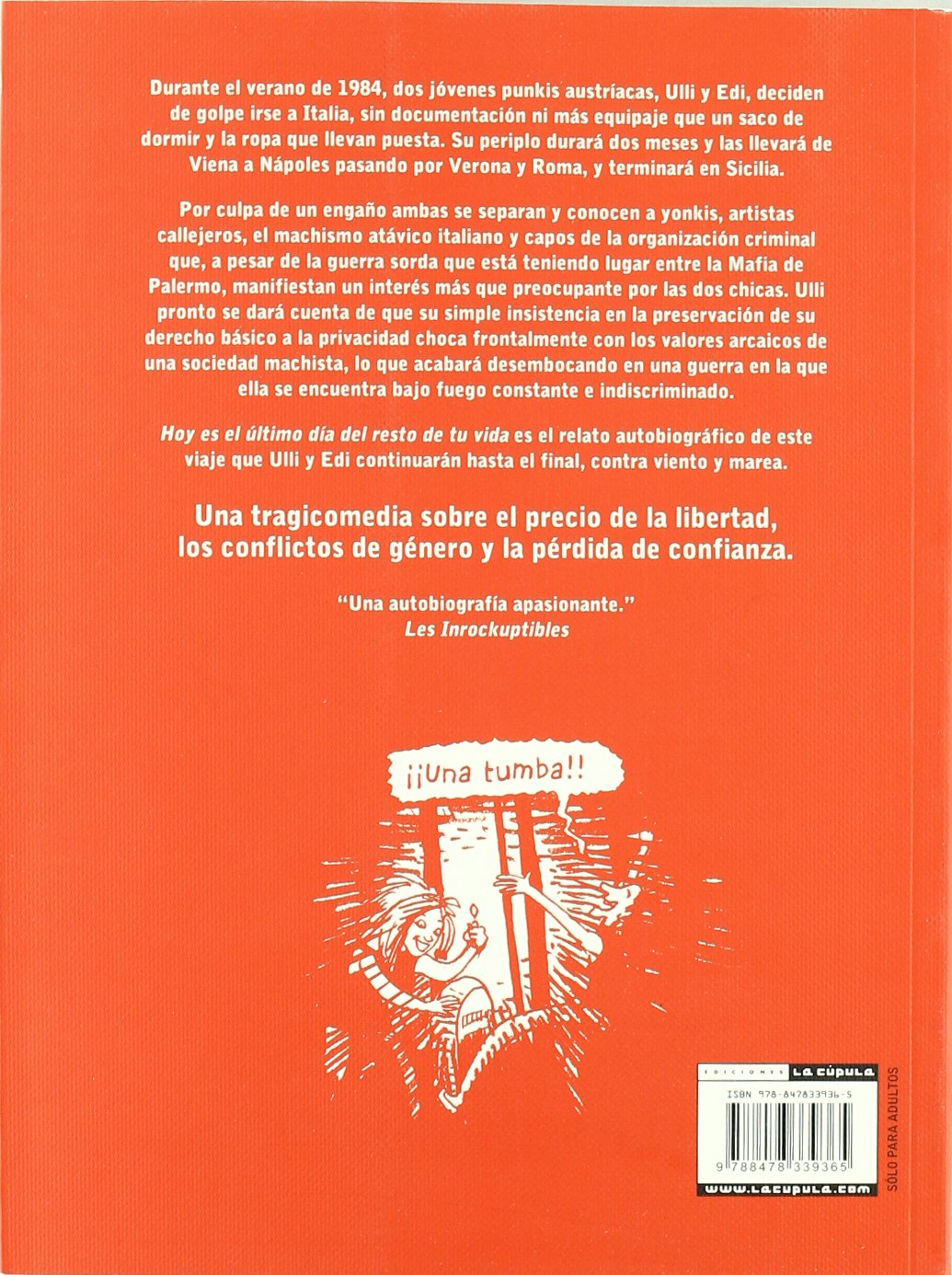 Hoy es el último día del resto de tu vida (Novela gráfica)