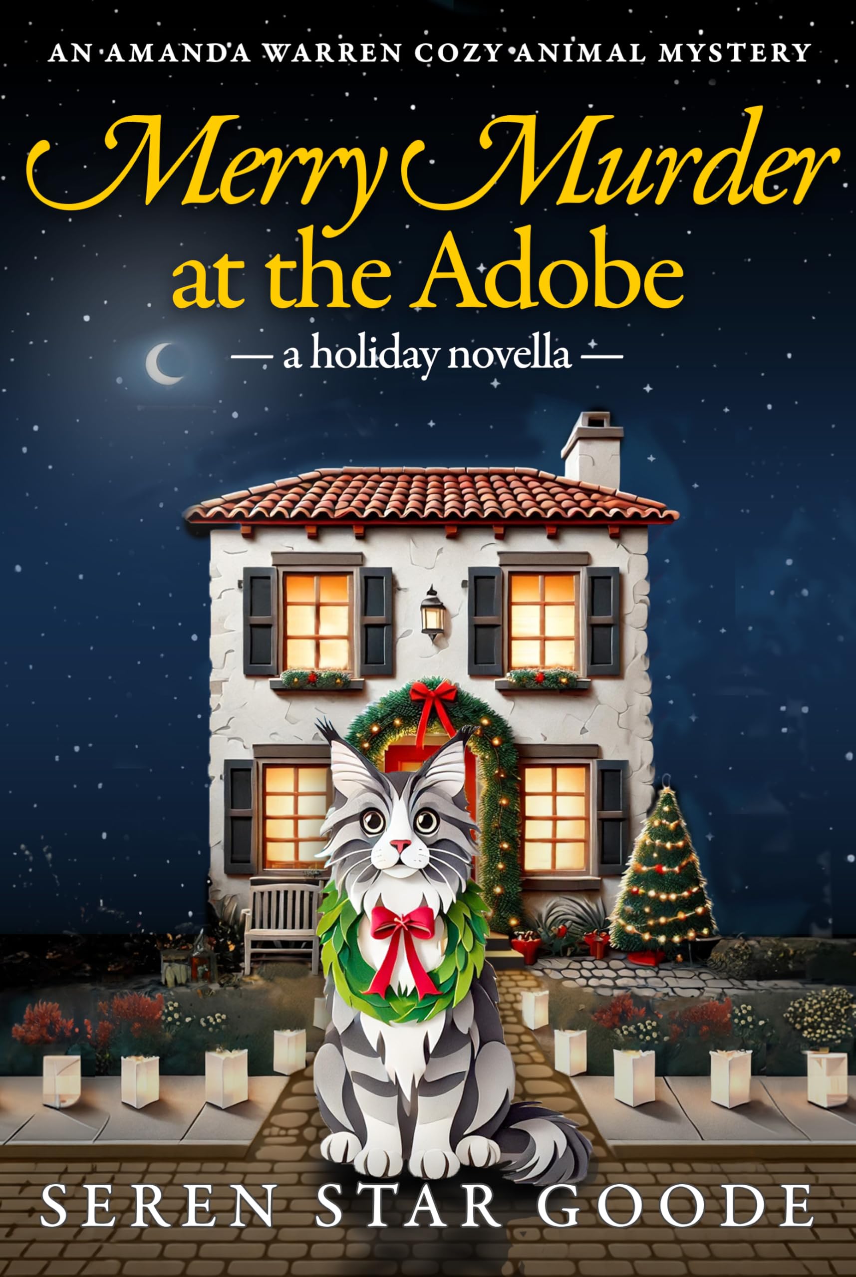 Merry Murder at the Adobe: A Holiday Novella (Amanda Warren Cozy Animal Mystery Book 4)