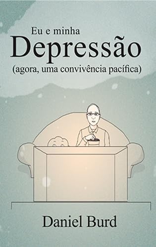 Eu e minha depressão: Agora, uma convivência pacífica