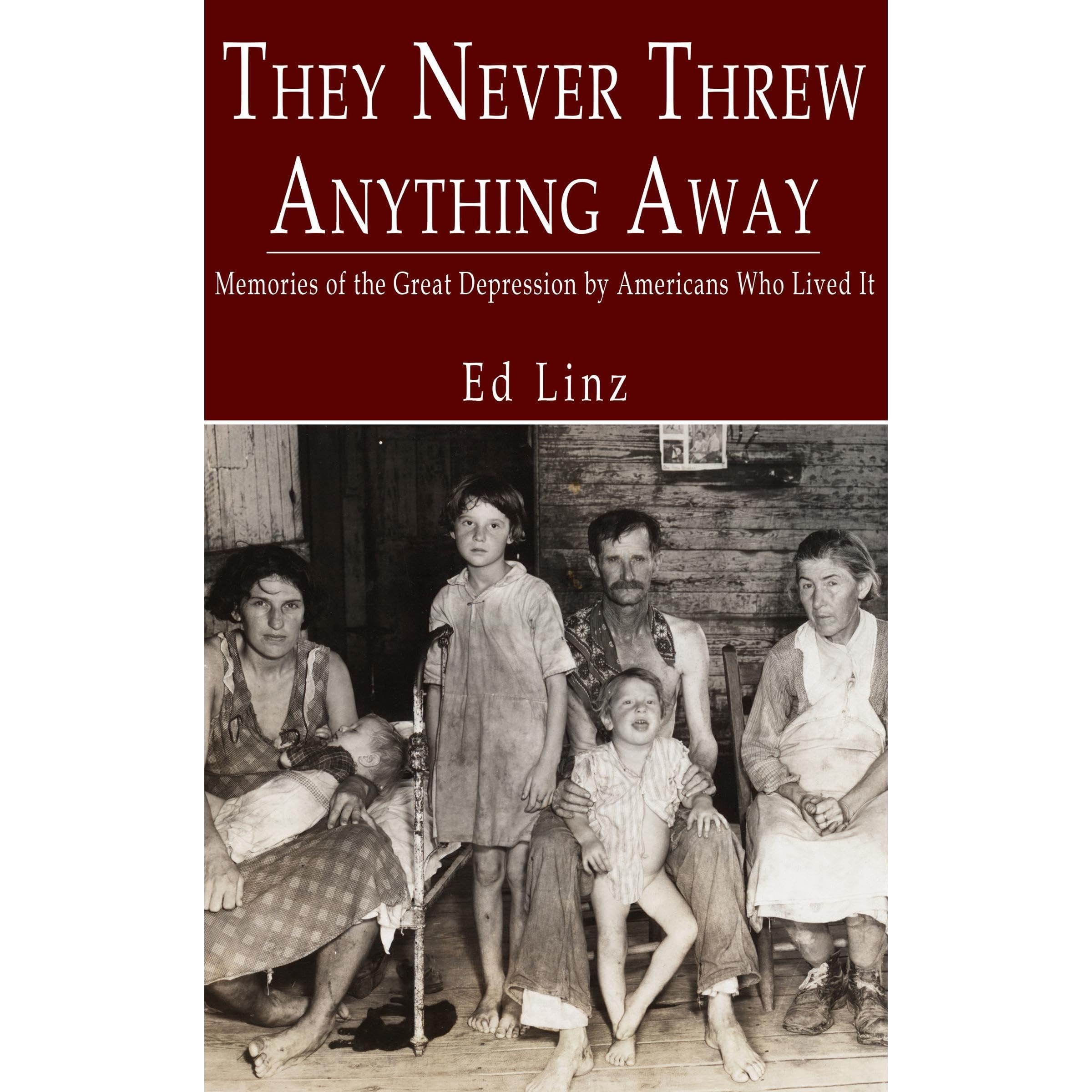 They Never Threw Anything Away