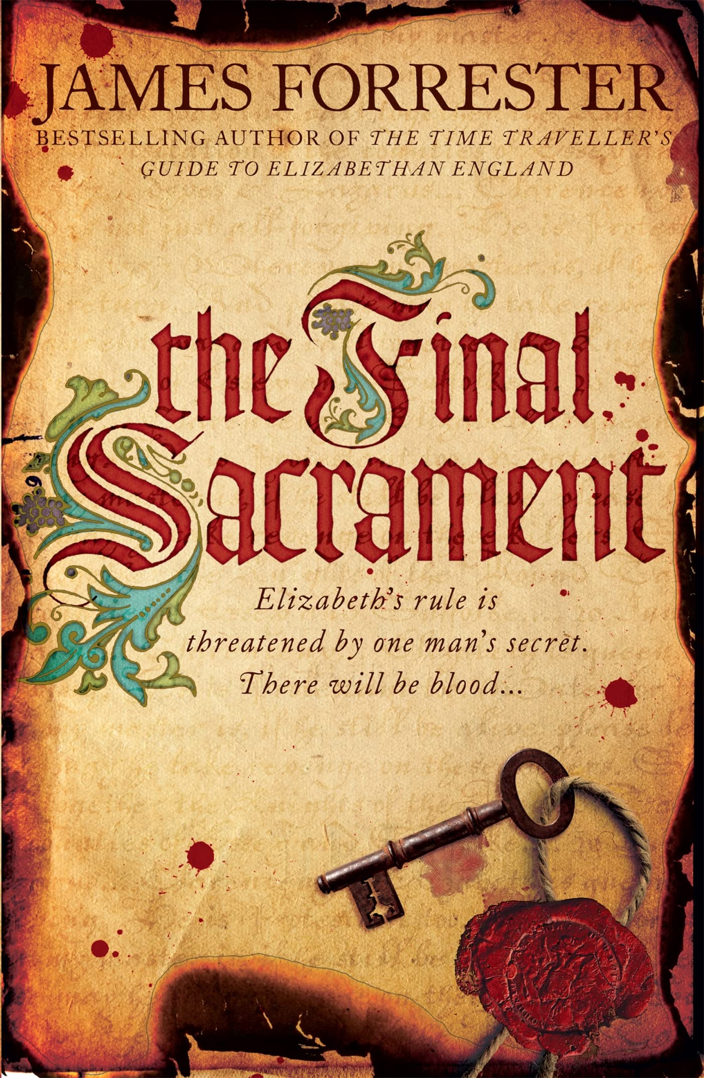 The Final Sacrament Clarenceux Trilogy 3 by James Forrester PAPERBACK