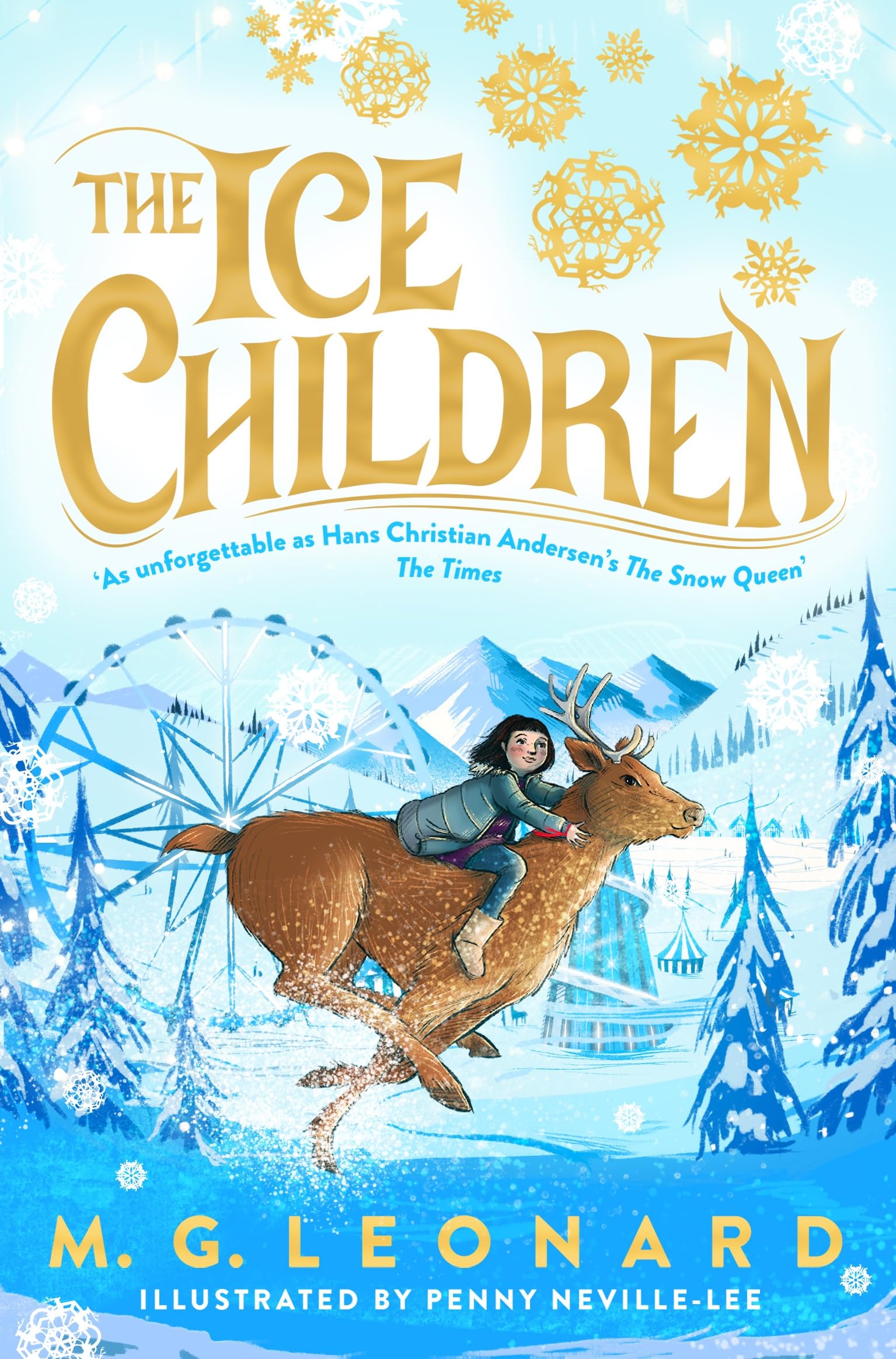 The Ice Children: The must-read magical mystery adventure for all the family at Christmas