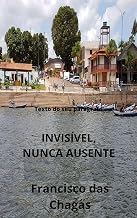 INVISÍVEL, NUNCA AUSENTE: NO LUGAR PARADISÍACO
