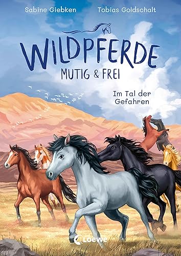 Wildpferde - mutig und frei (Band 2) - Im Tal der Gefahren: Durchstreife die Prärie mit Mustang Luna! - Eine abenteuerliche Pferdegeschichte zum Selberlesen ab 7 Jahren