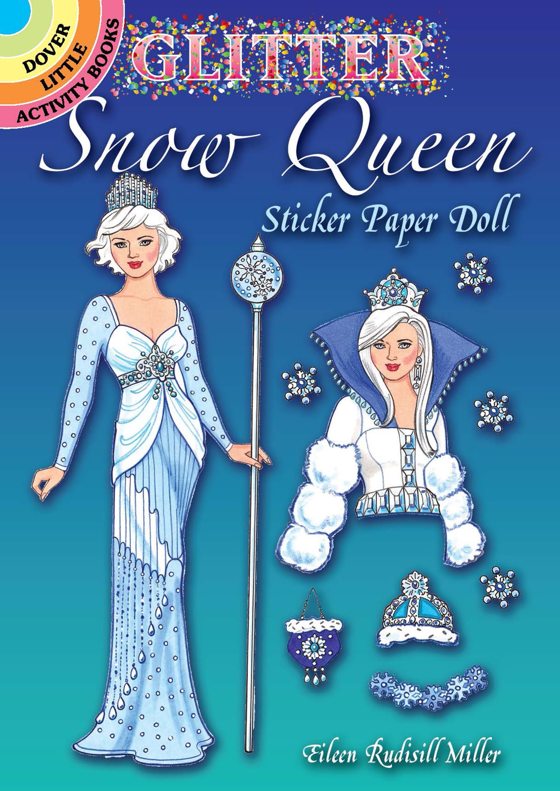 Glitter Snow Queen Sticker Paper Doll (Little Activity Books)