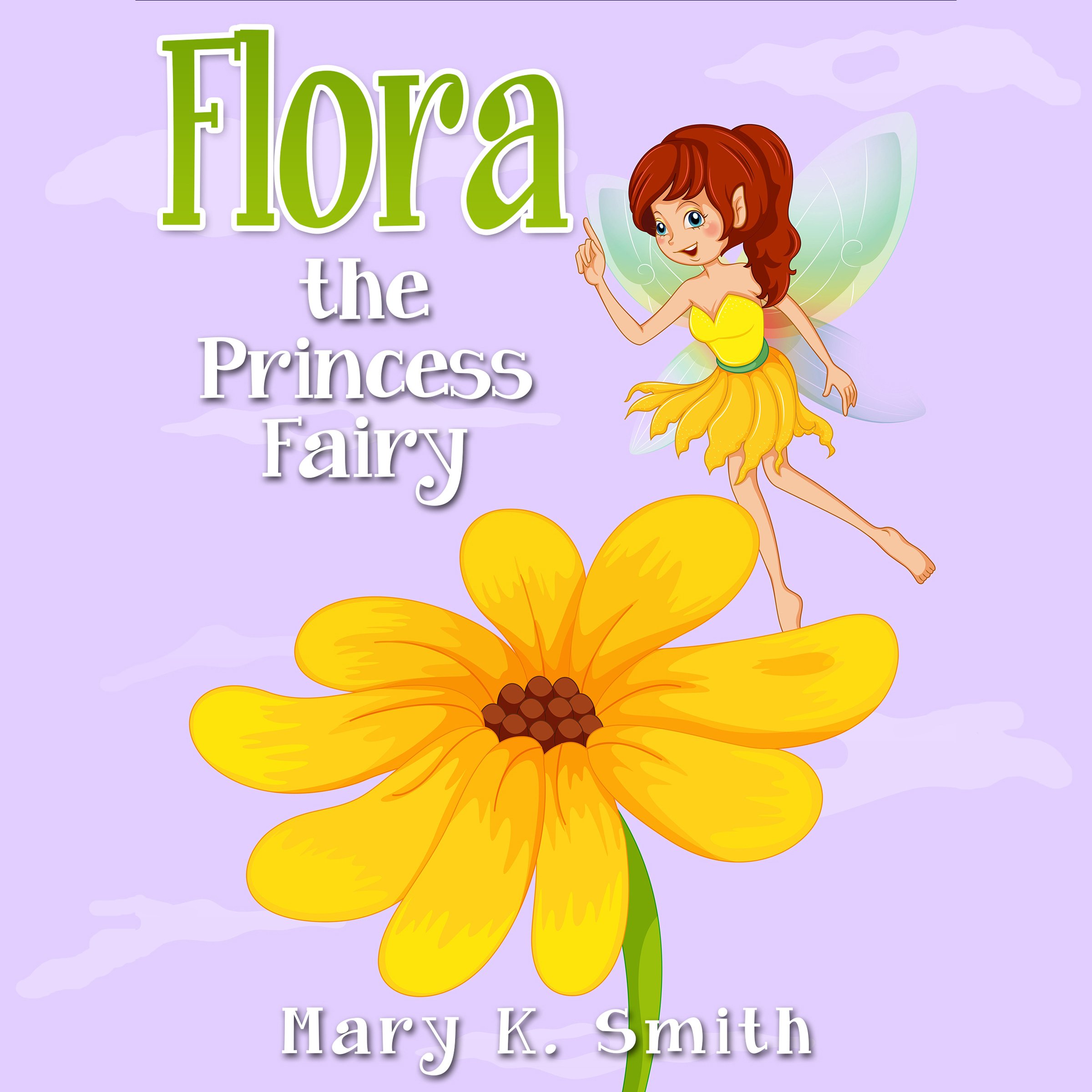 Cover art for Flora the Princess Fairy