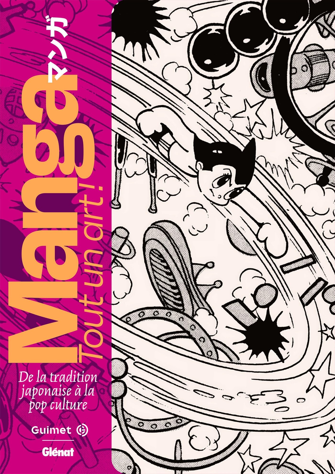 Manga. Tout un art !: De la tradition japonaise à la pop culture