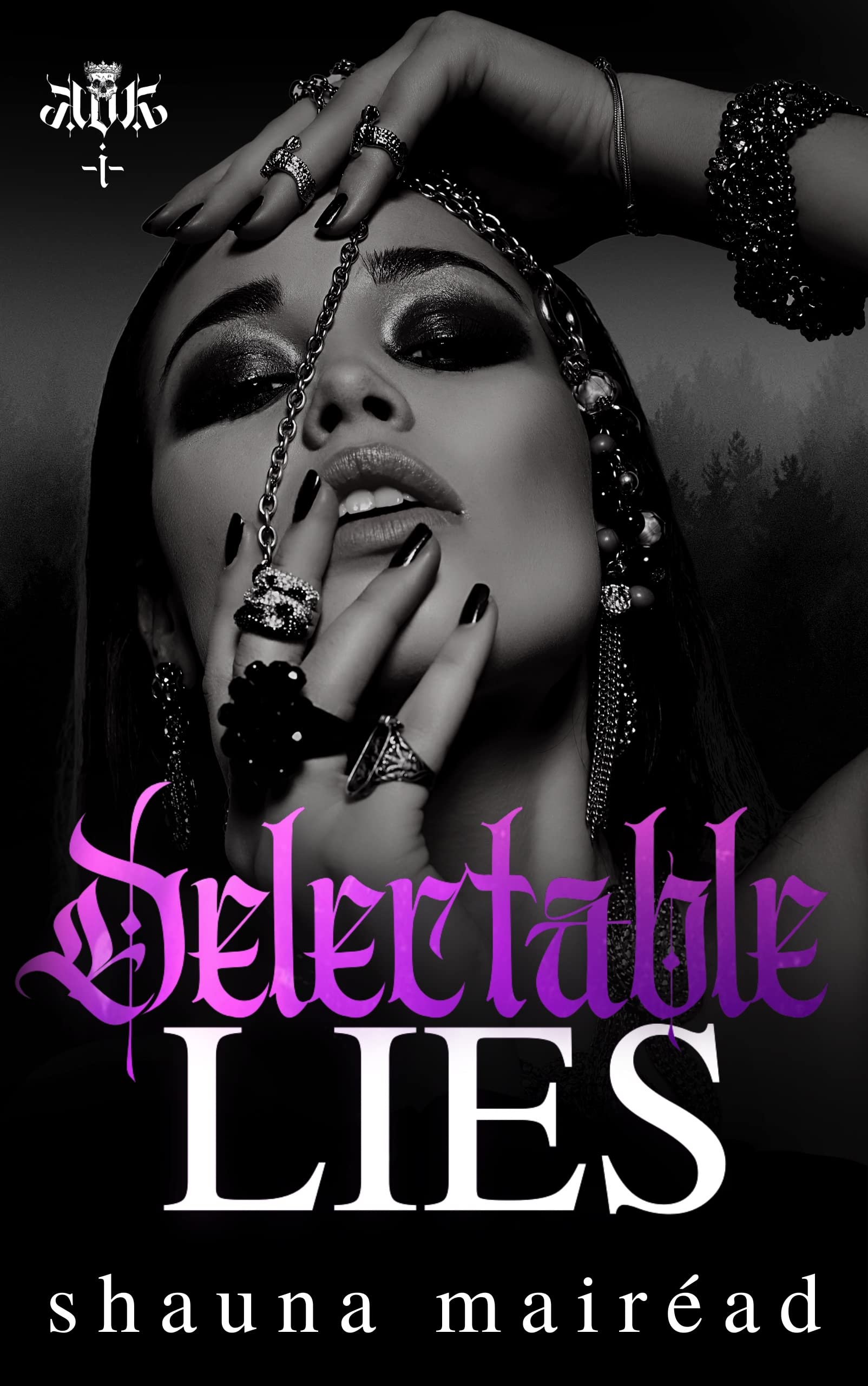 Delectable Lies: Kings of Killybegs Book One (A dark, Irish mafia romance.)