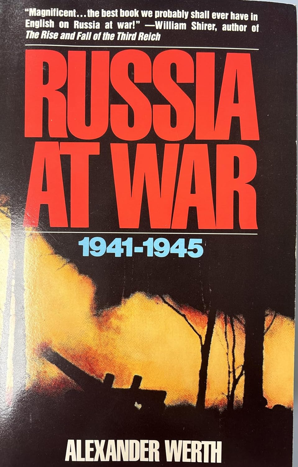 Russia at War: 1941-1945: Werth, Alexander: 9780881840841: Amazon.com ...