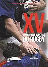 Download XV : L'incroyable aventure du rugby PDF