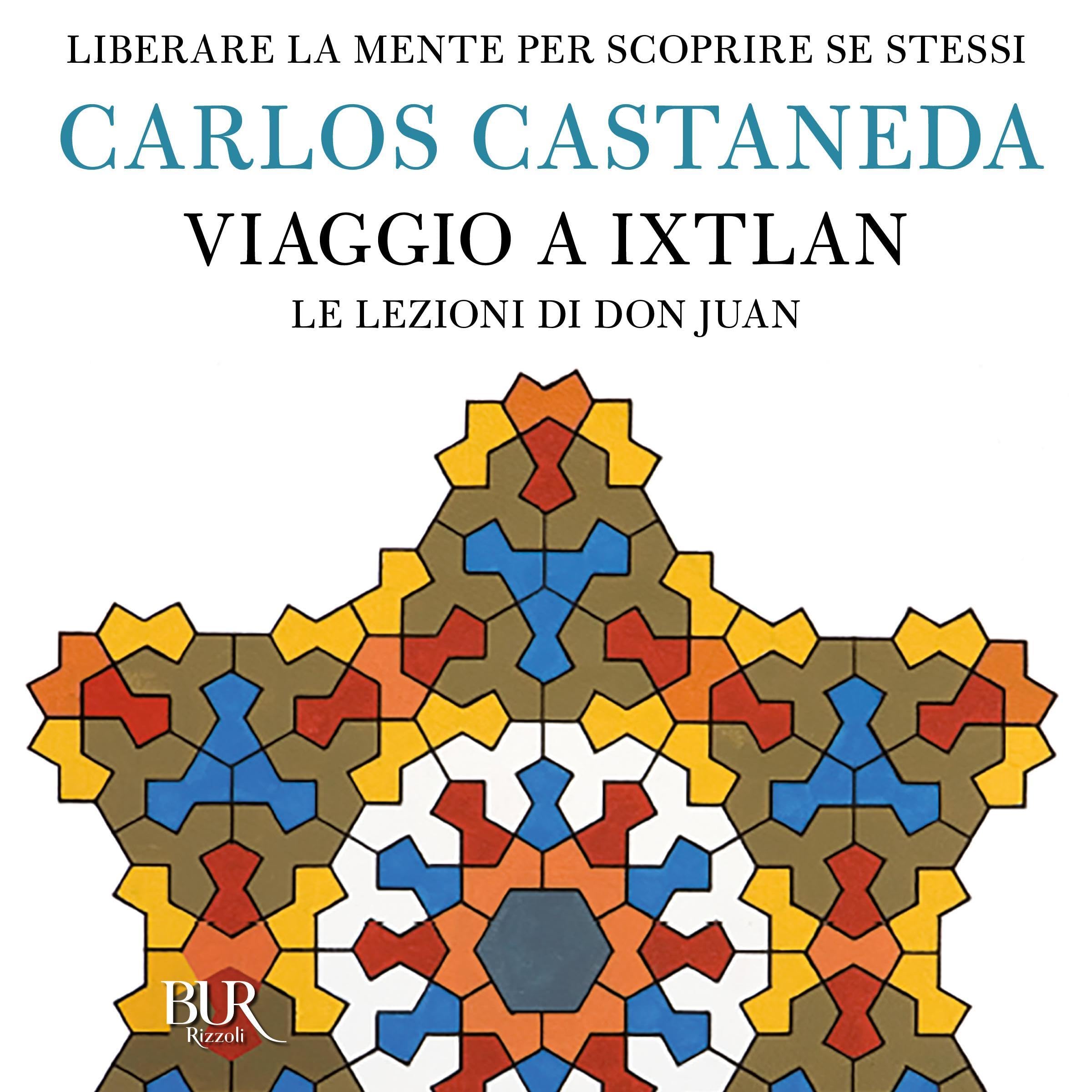 Viaggio a Ixtlan: Gli insegnamenti di don Juan 3