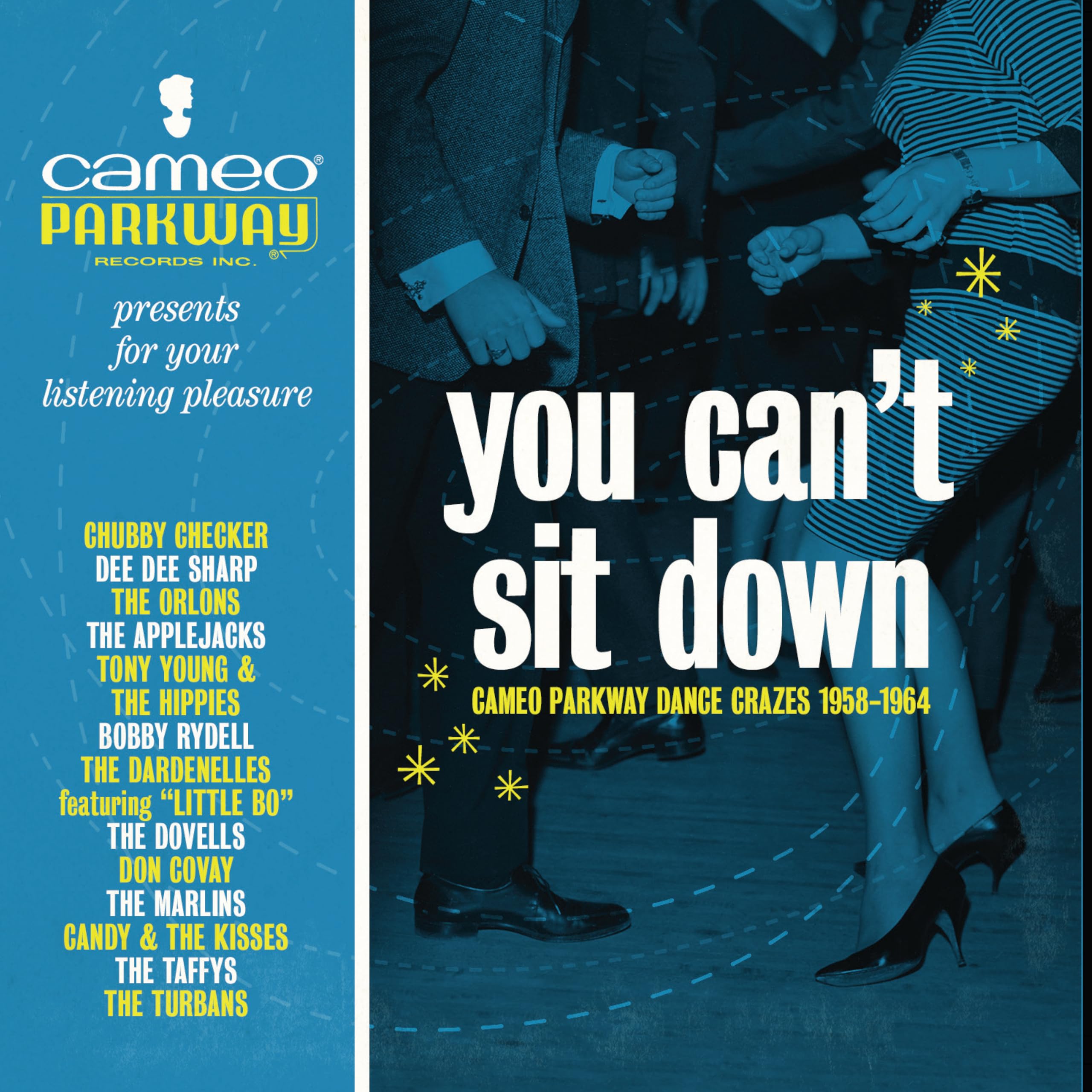 You Can't Sit Down: Cameo Parkway Dance Crazes (1958-1963)