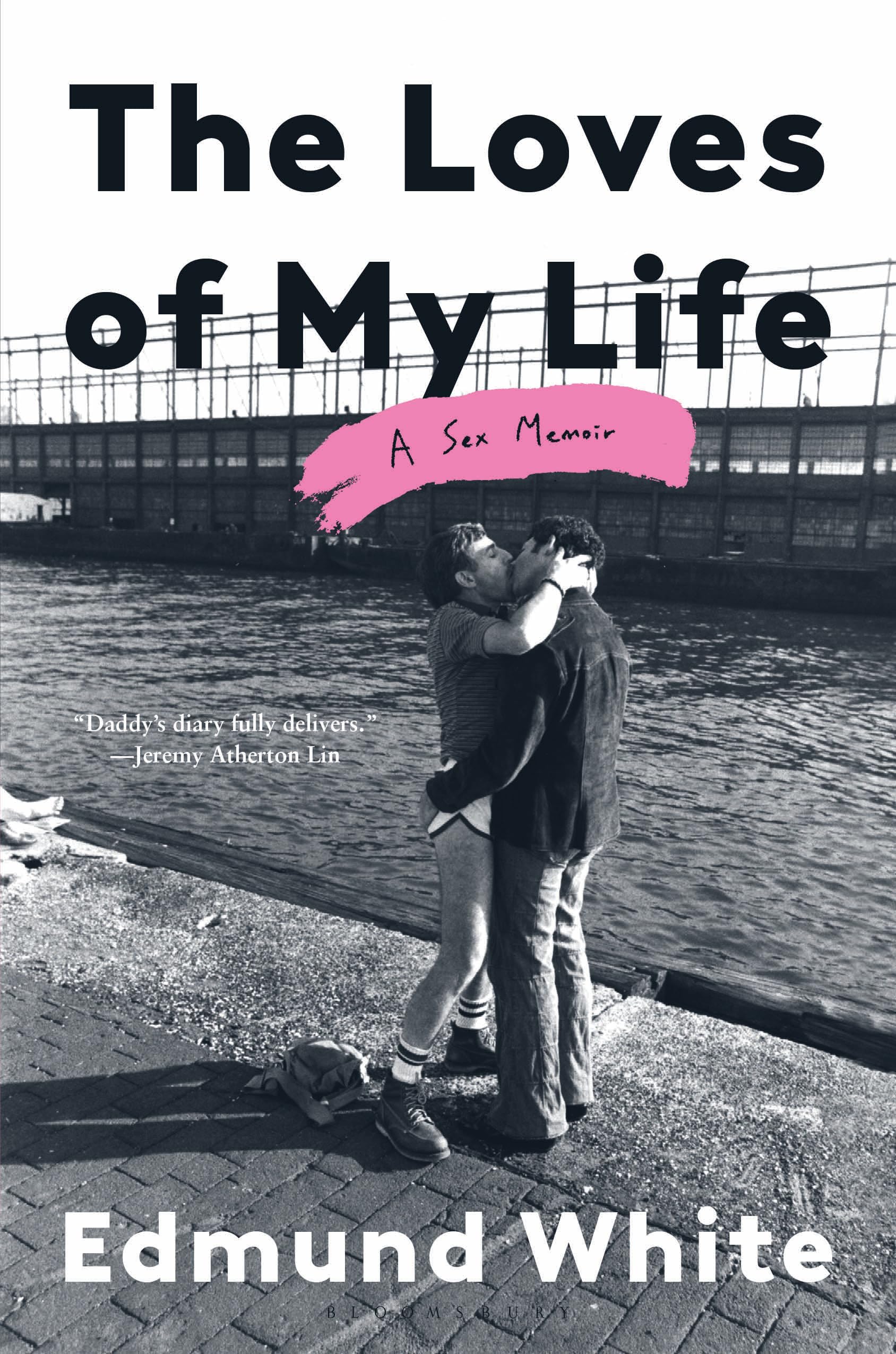 Buy The Loves of My Life: A Sex Memoir — BookShops.in