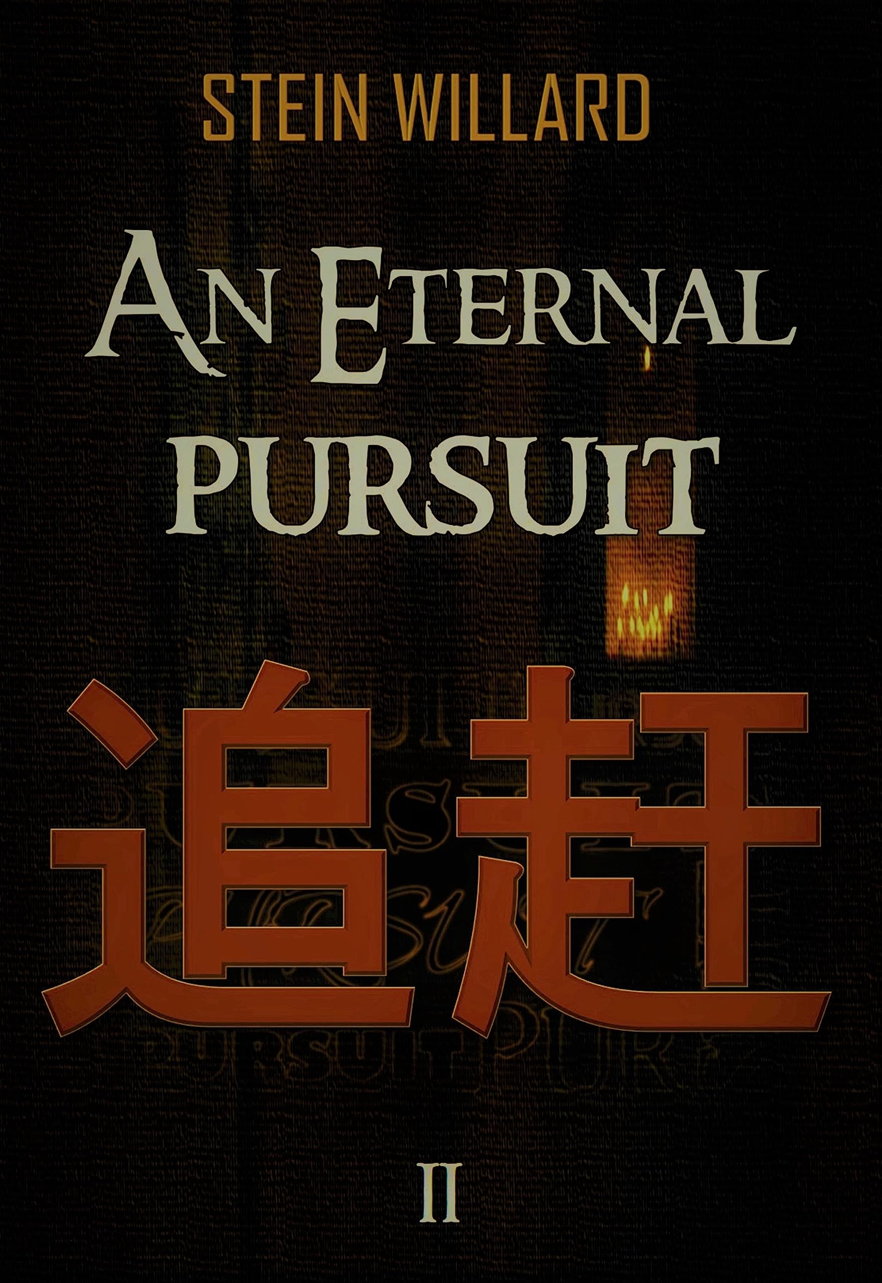 An Eternal Pursuit (The Eternal series Book 2)