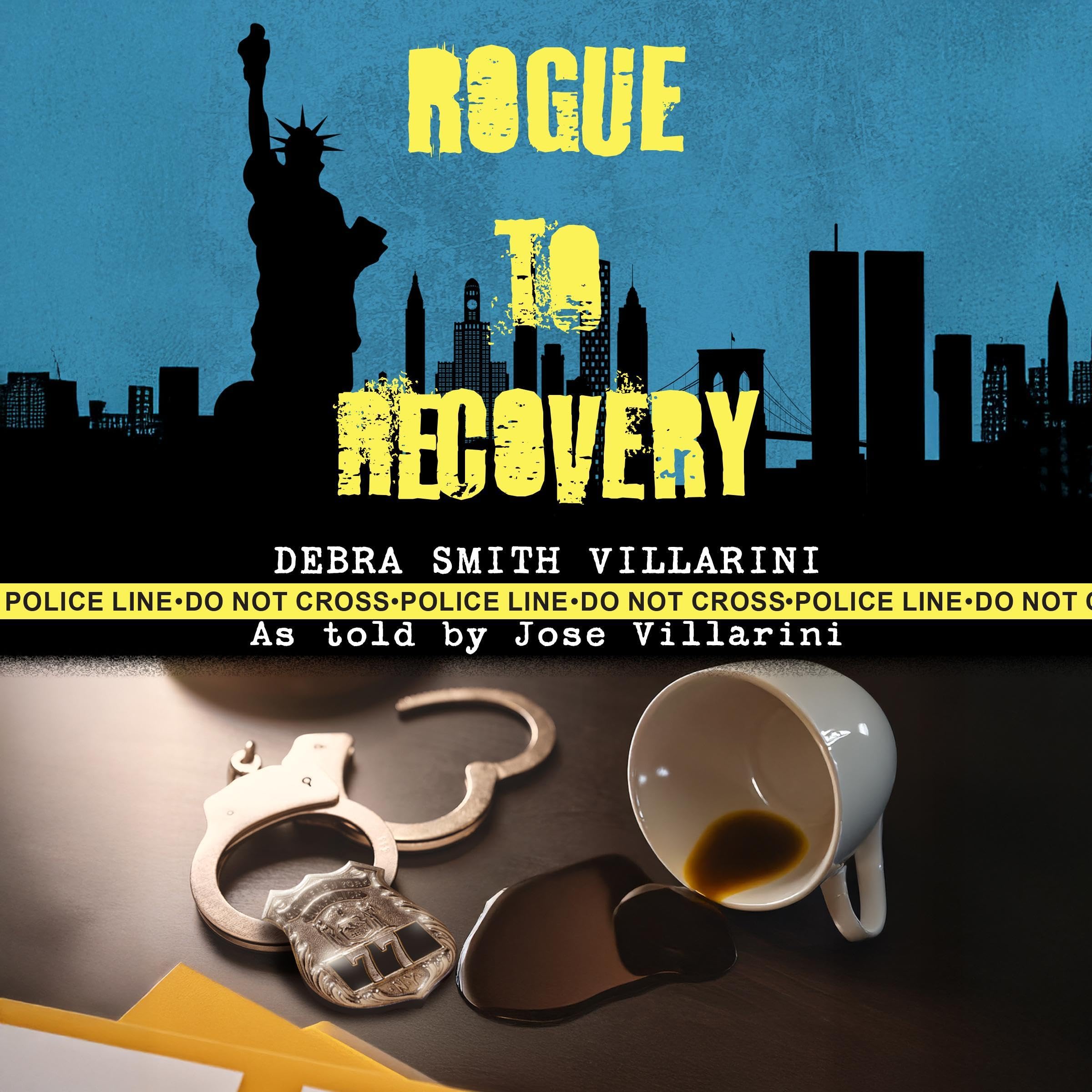 Rogue to Recovery