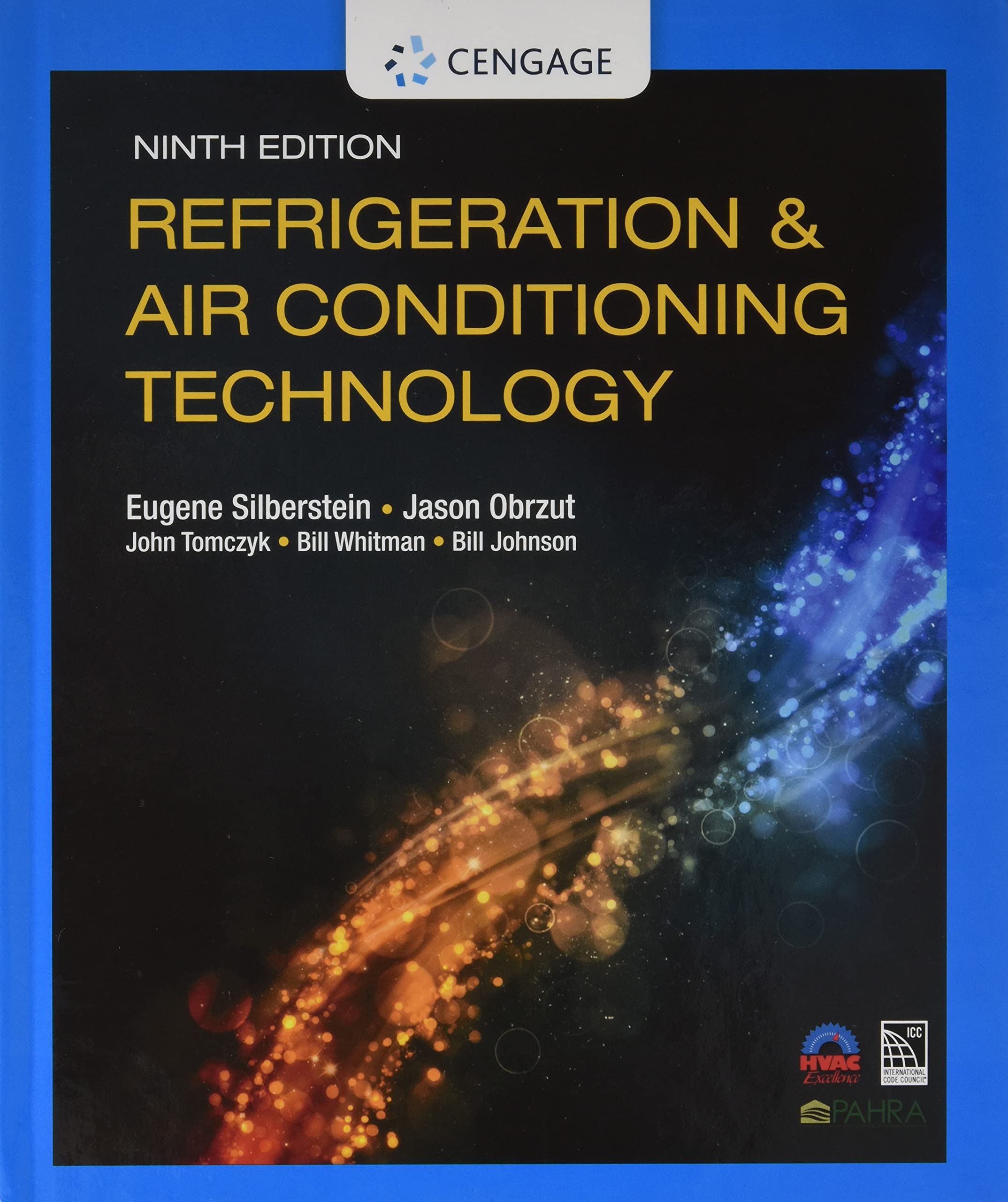 Bundle: Refrigeration & Air Conditioning Technology, 9th + MindTap, 4 terms  Printed Access Card: Silberstein, Eugene, Obrzut, Jason, Tomczyk, John,  Whitman, Bill, Johnson, Bill: 9780357477267: Amazon.com: Books