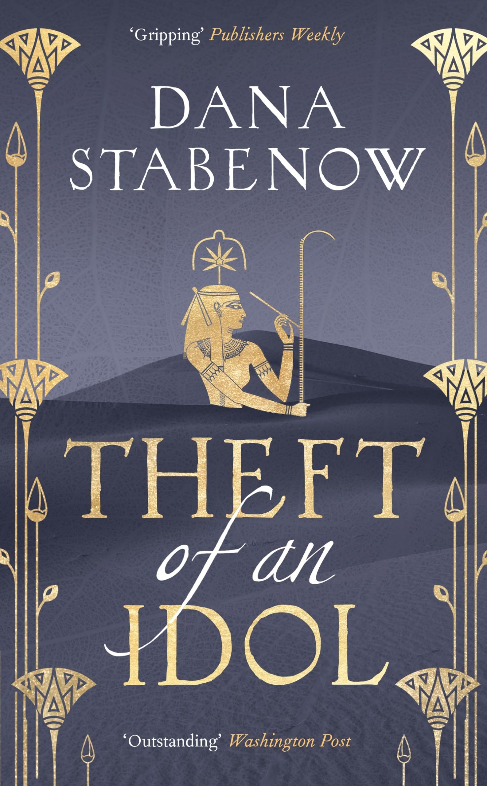 Theft of an Idol: Volume 3 (Eye of Isis). Stabenow 9781800249844 New**