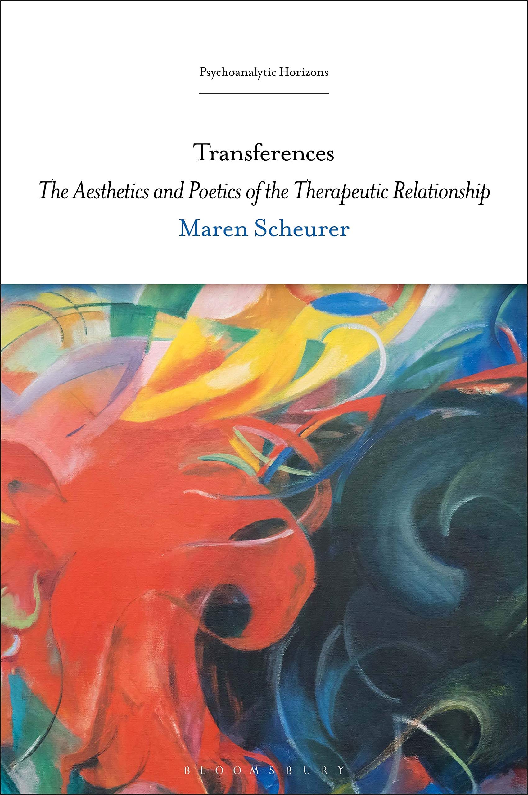 Transferences Therapeutic Relationship Psychoanalytic Horizons livre