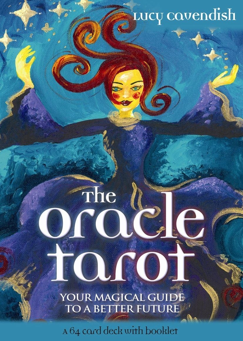 The Oracle Tarot: Your Magical Guide to a Better Future