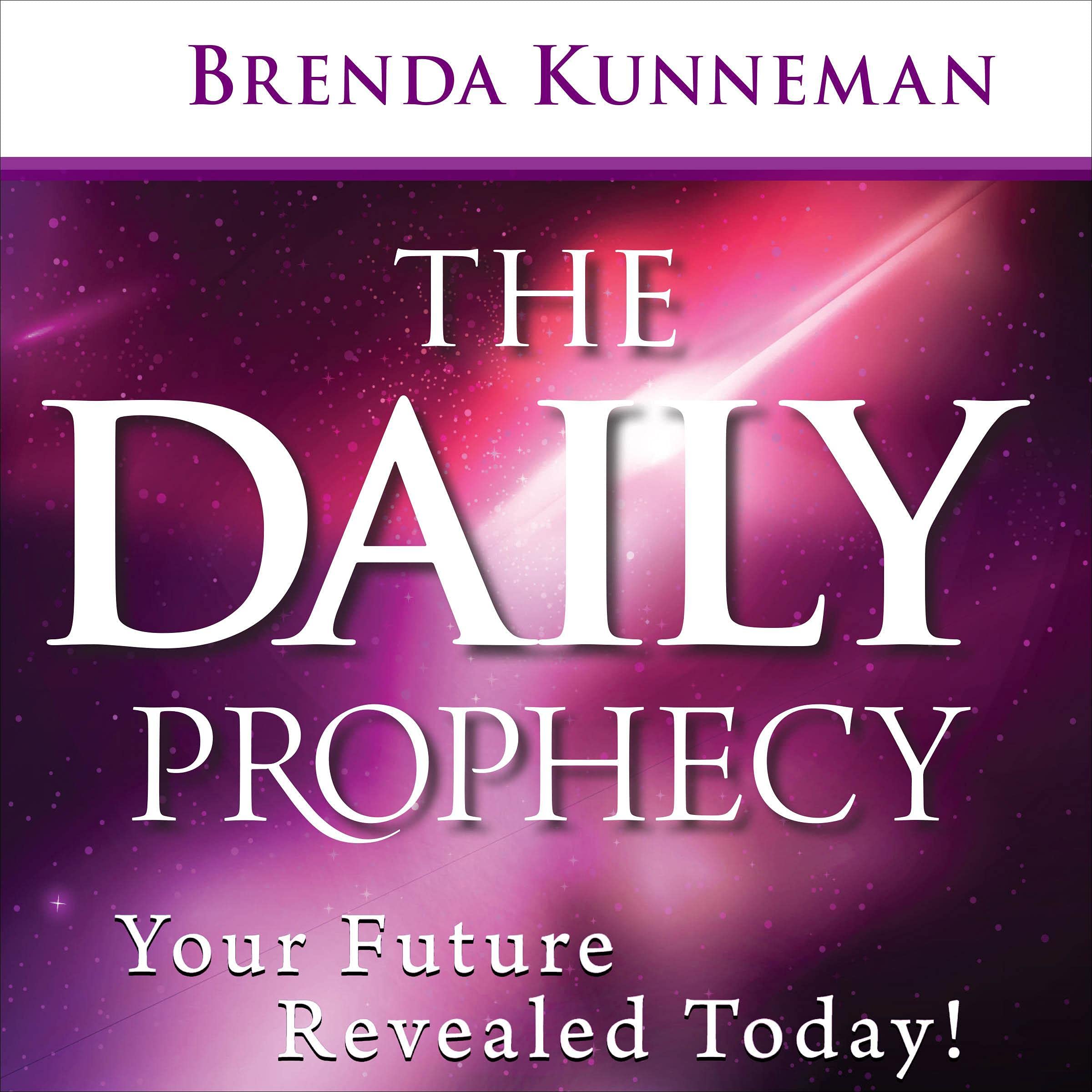 The Daily Prophecy: Your Future Revealed Today!