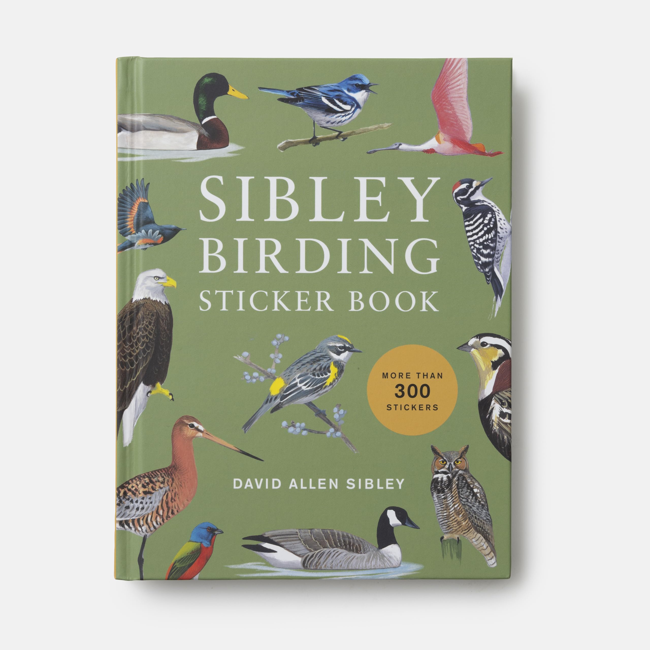 Sibley Birding Sticker Book: With More Than 300 Stickers: Stickers for Journals, Water Bottles, Laptops, Planners, and More