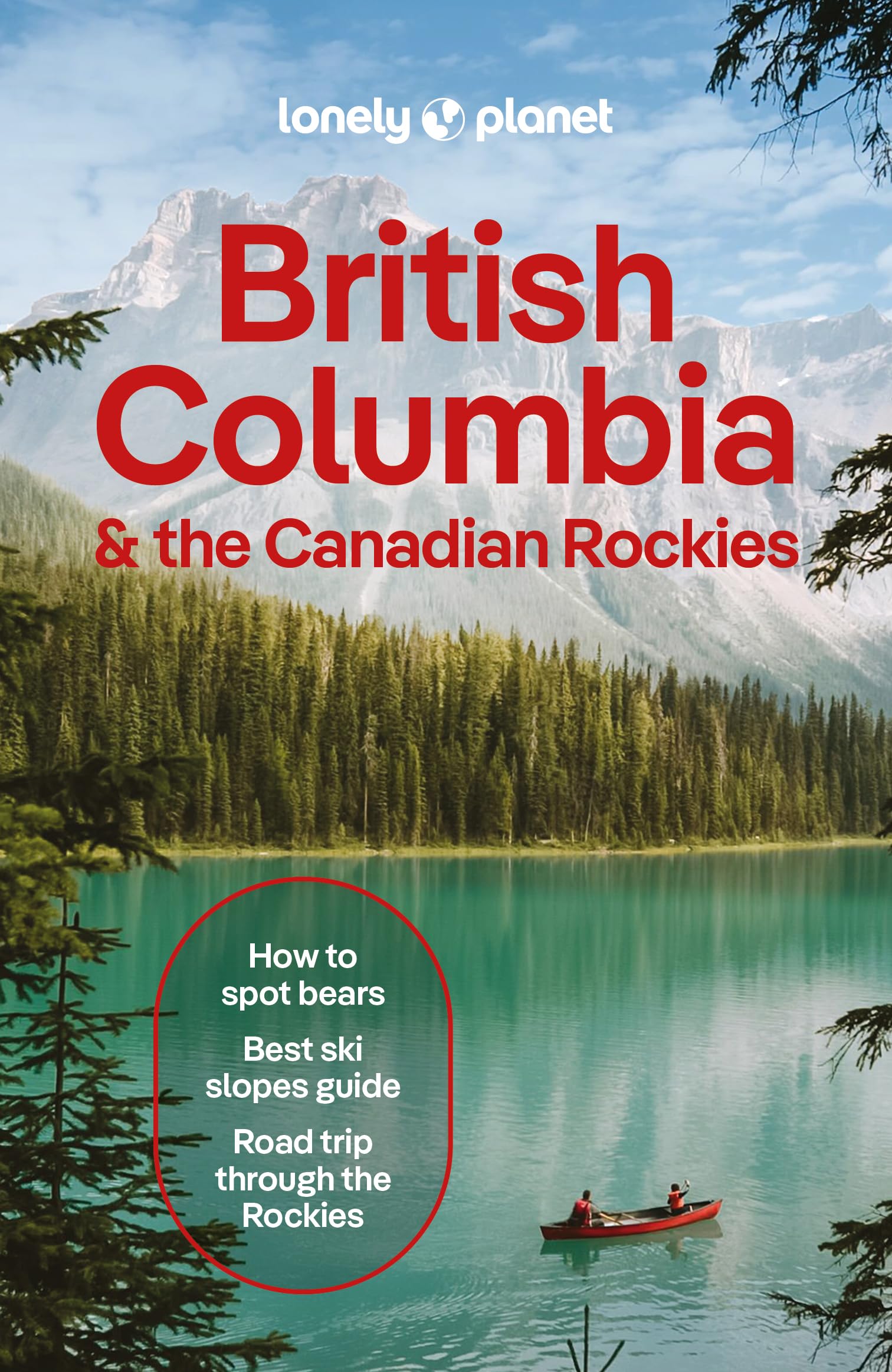 Lonely Planet British Columbia & the Canadian Rockies 11 11th Ed