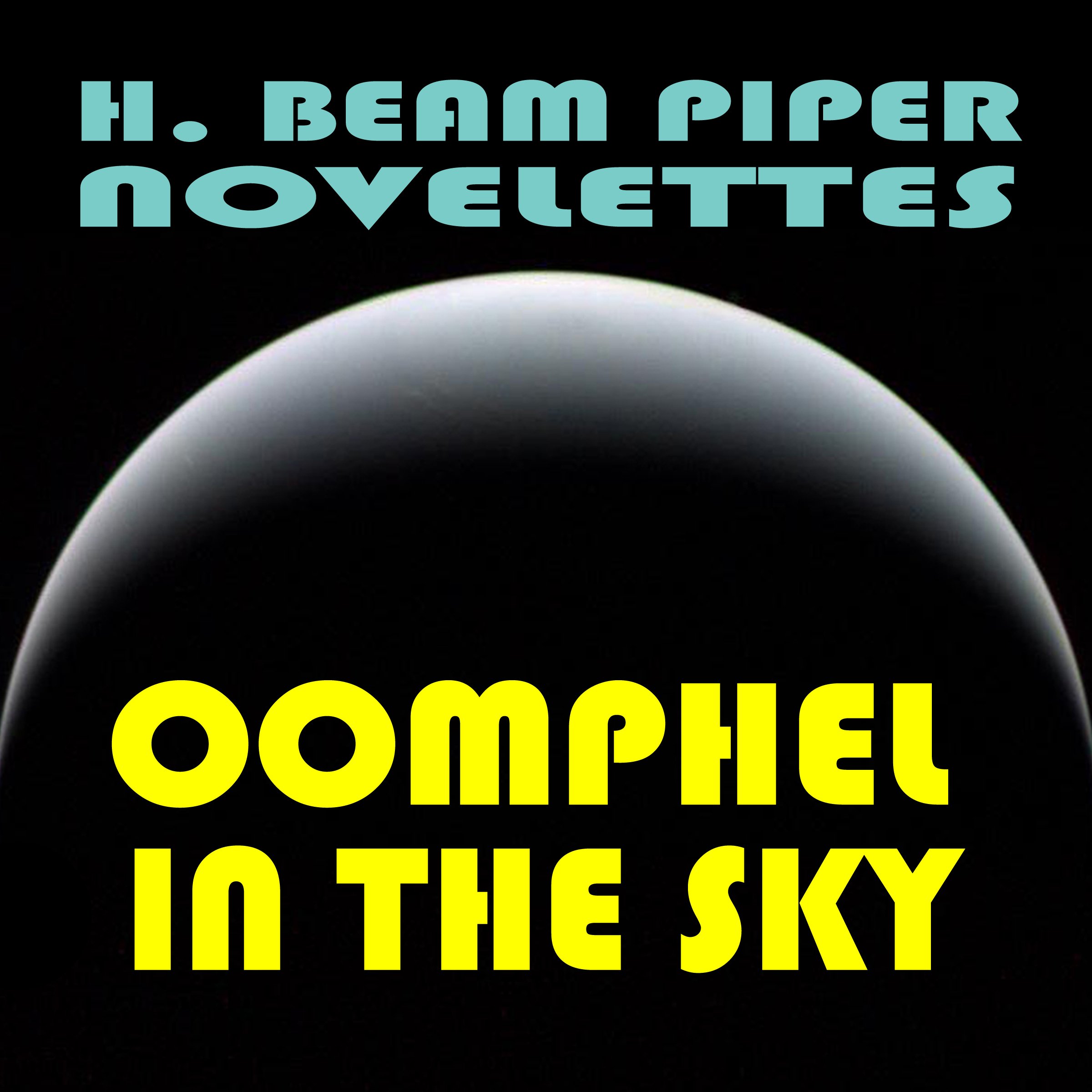 Oomphel in the Sky