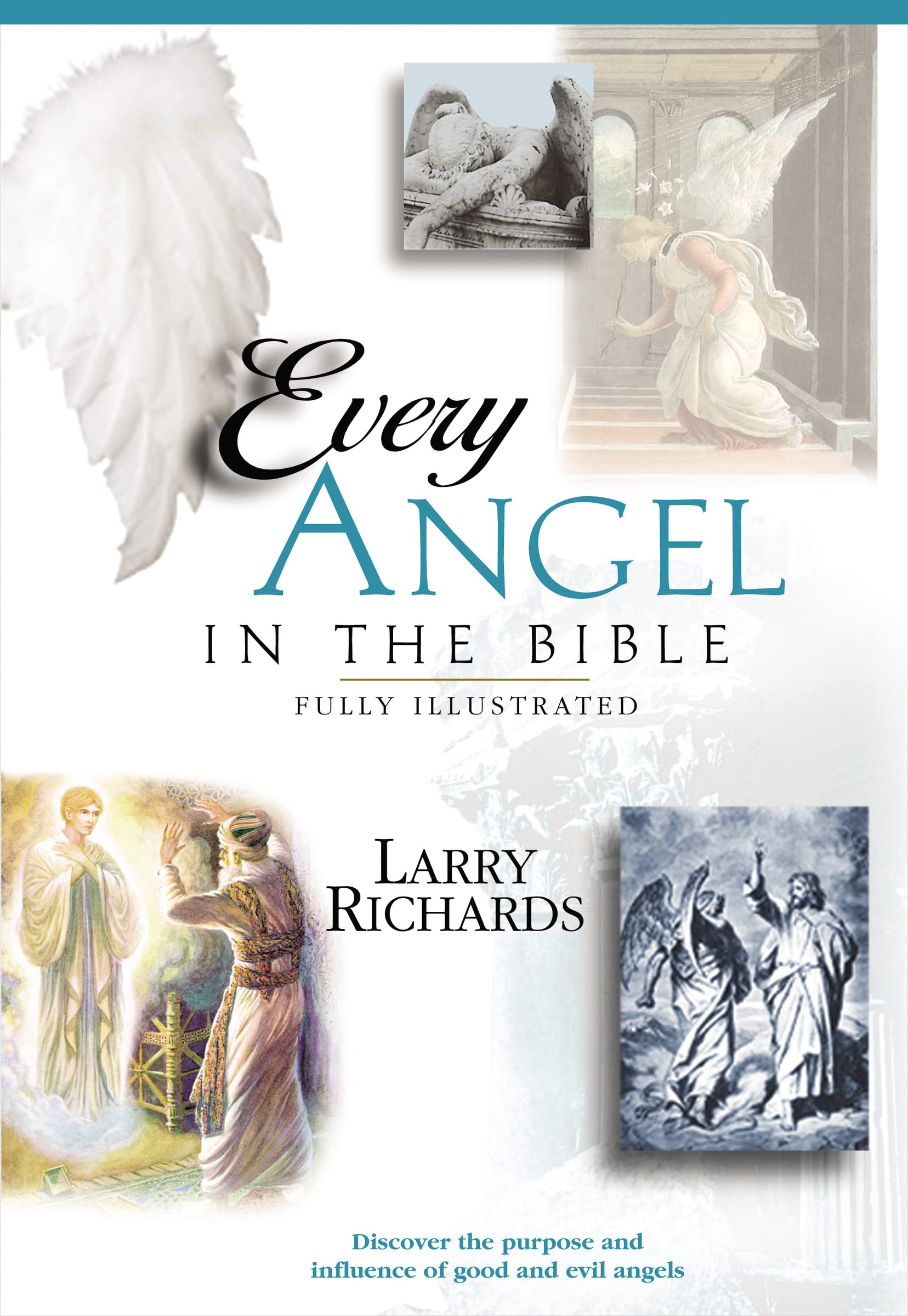 Larry Richards - The Every Angel in the Bible - Paperback Book