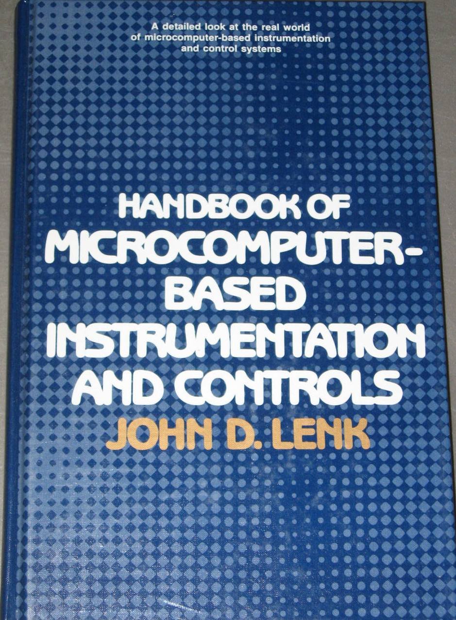 Handbook Of Microcomputer Based Instrumentation And Controls