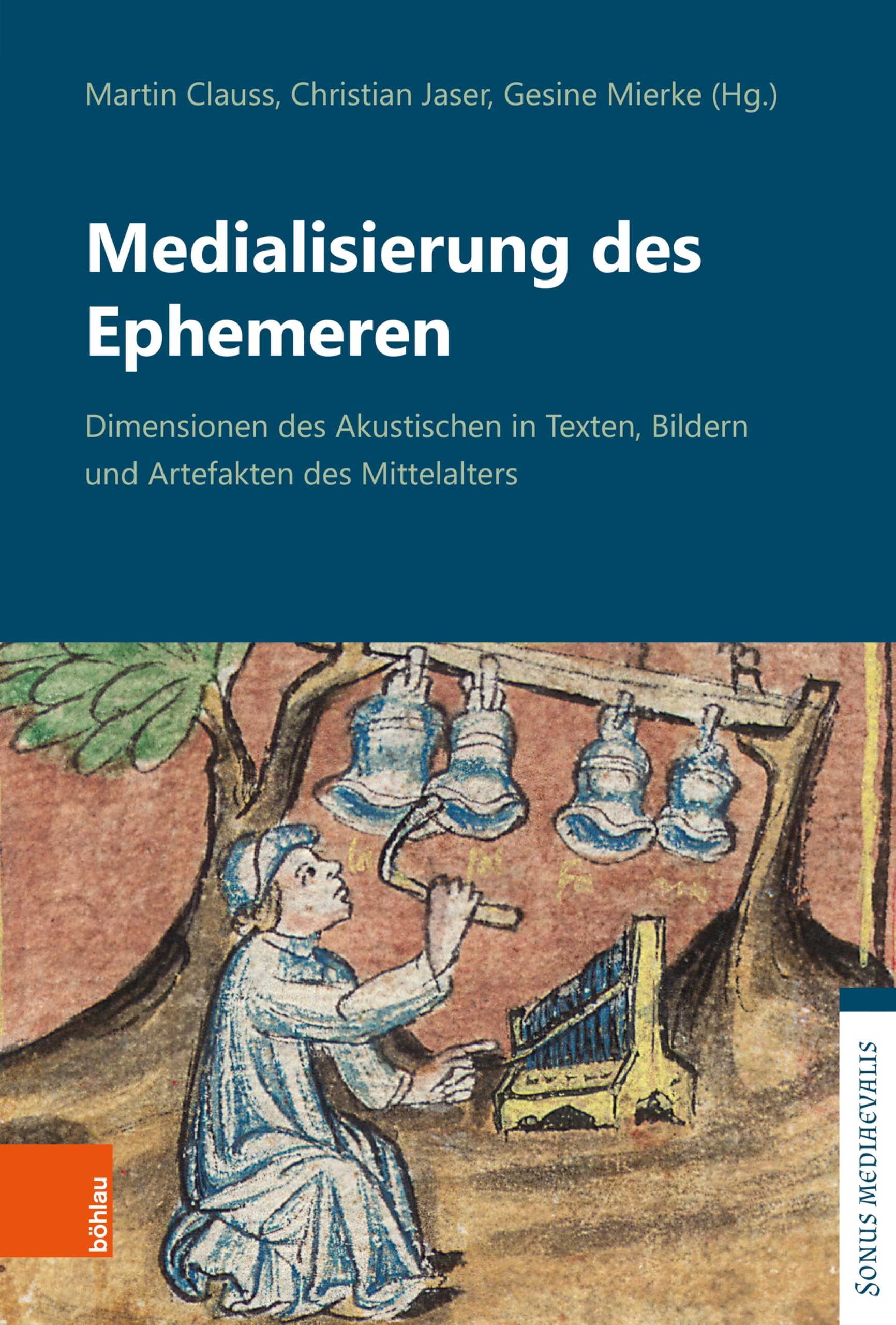 Livre académique Medialisierung des Ephemeren recueil de recherche histoire médiévale allemande