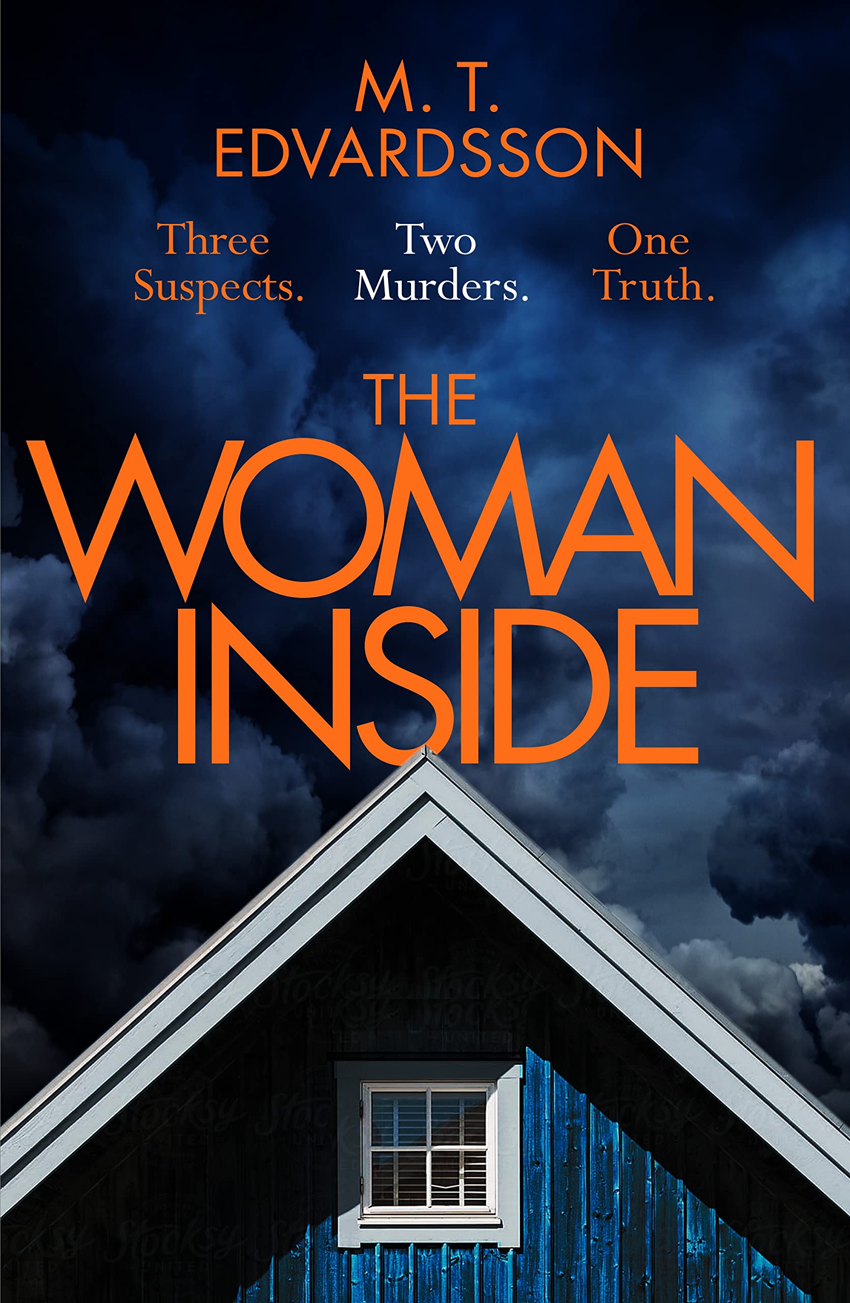 The Woman Inside: A devastating psychological  by M. T. Edvardsson HARDBACK