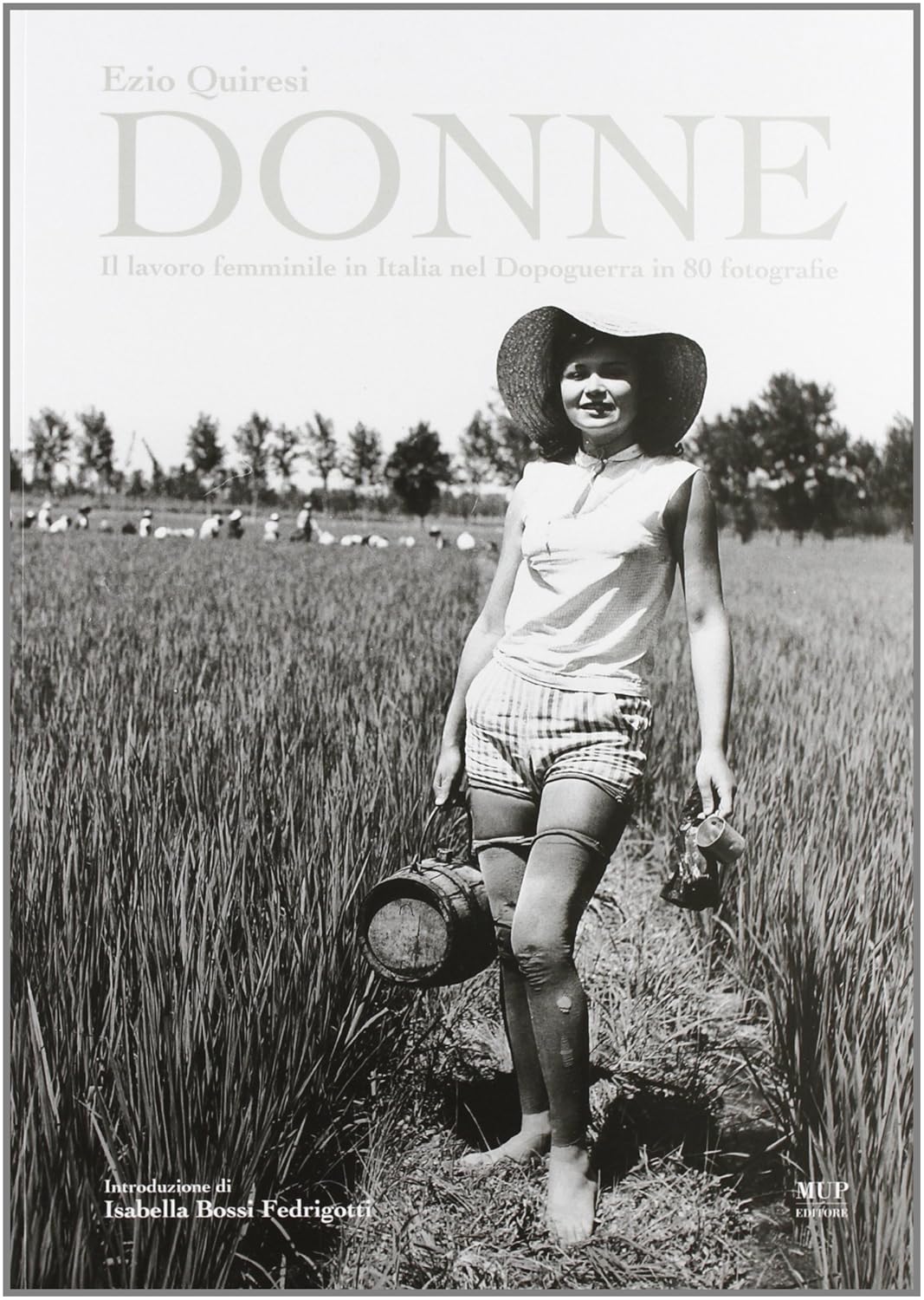 Amazon.co.jp Donne. Il lavoro femminile in Italia nel dopoguerra in 80