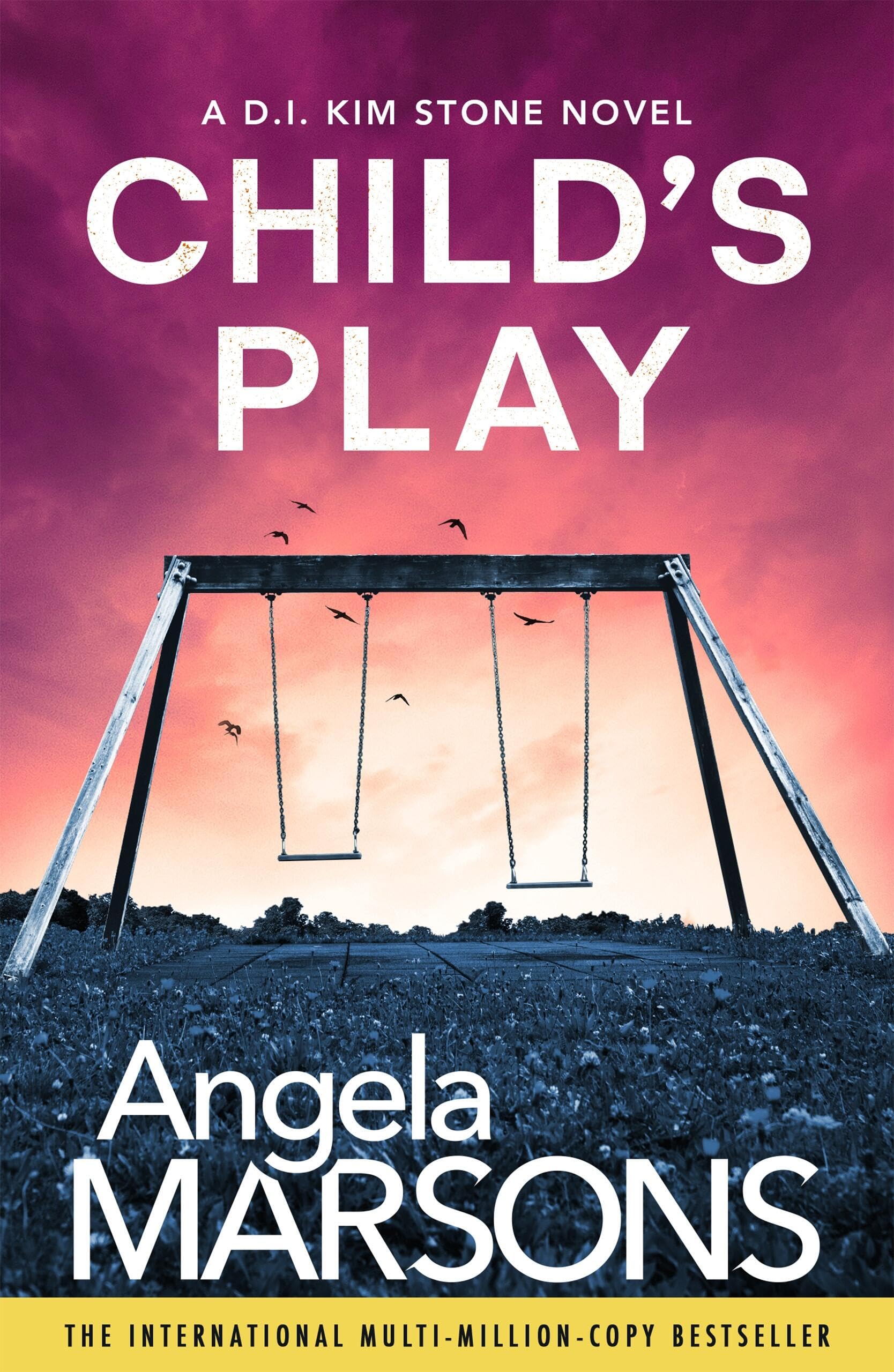 Child's Play by Angela Marsons (Paperback Book)