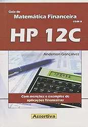 Guia de Matemática Financeira com a HP 12C
