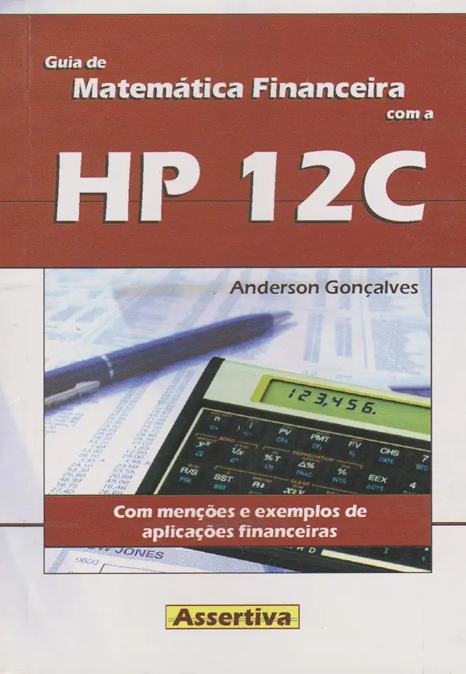 Guia de Matemática Financeira com a HP 12C