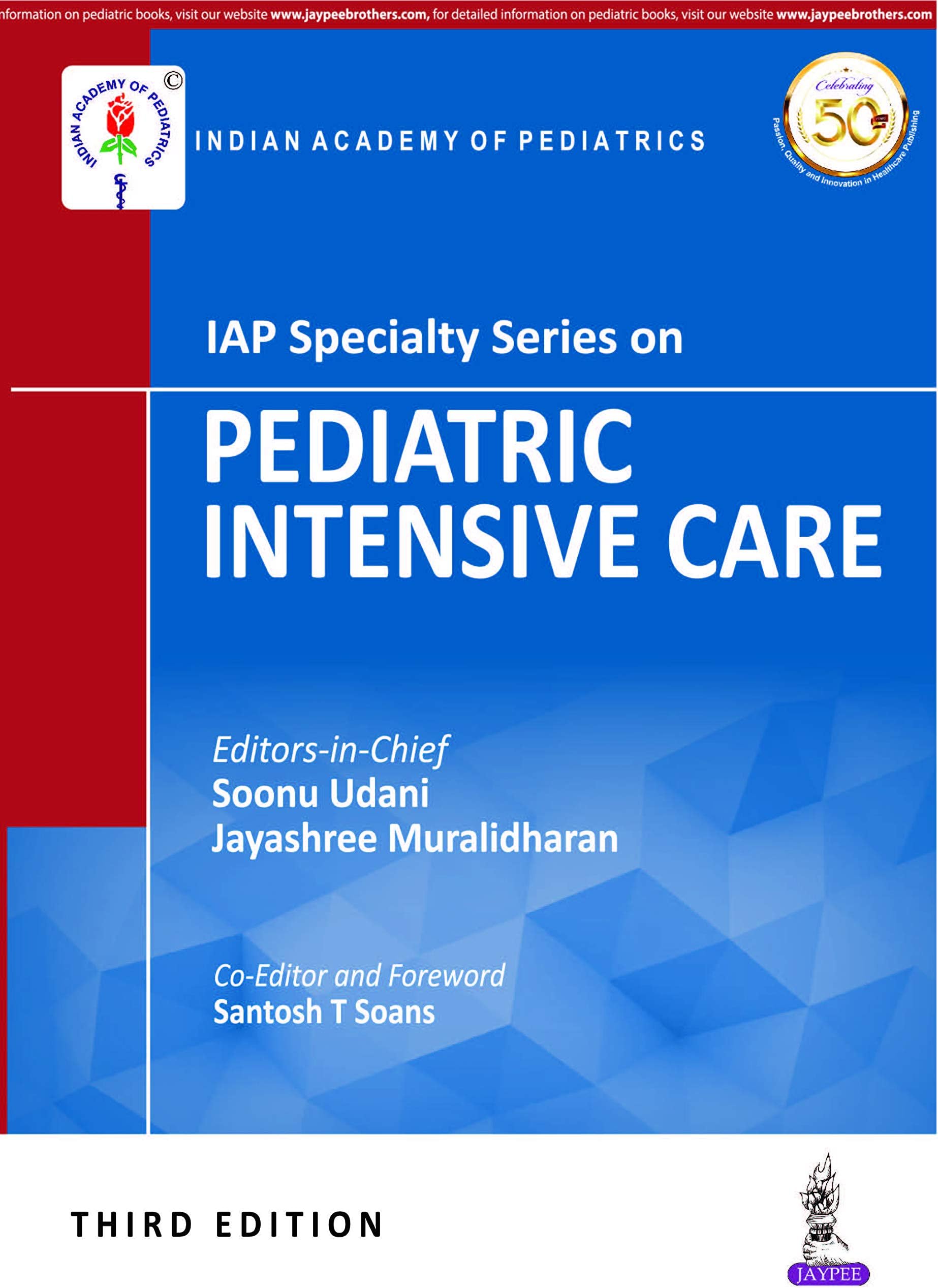 IAP Specialty Series on Pediatric Intensive Care