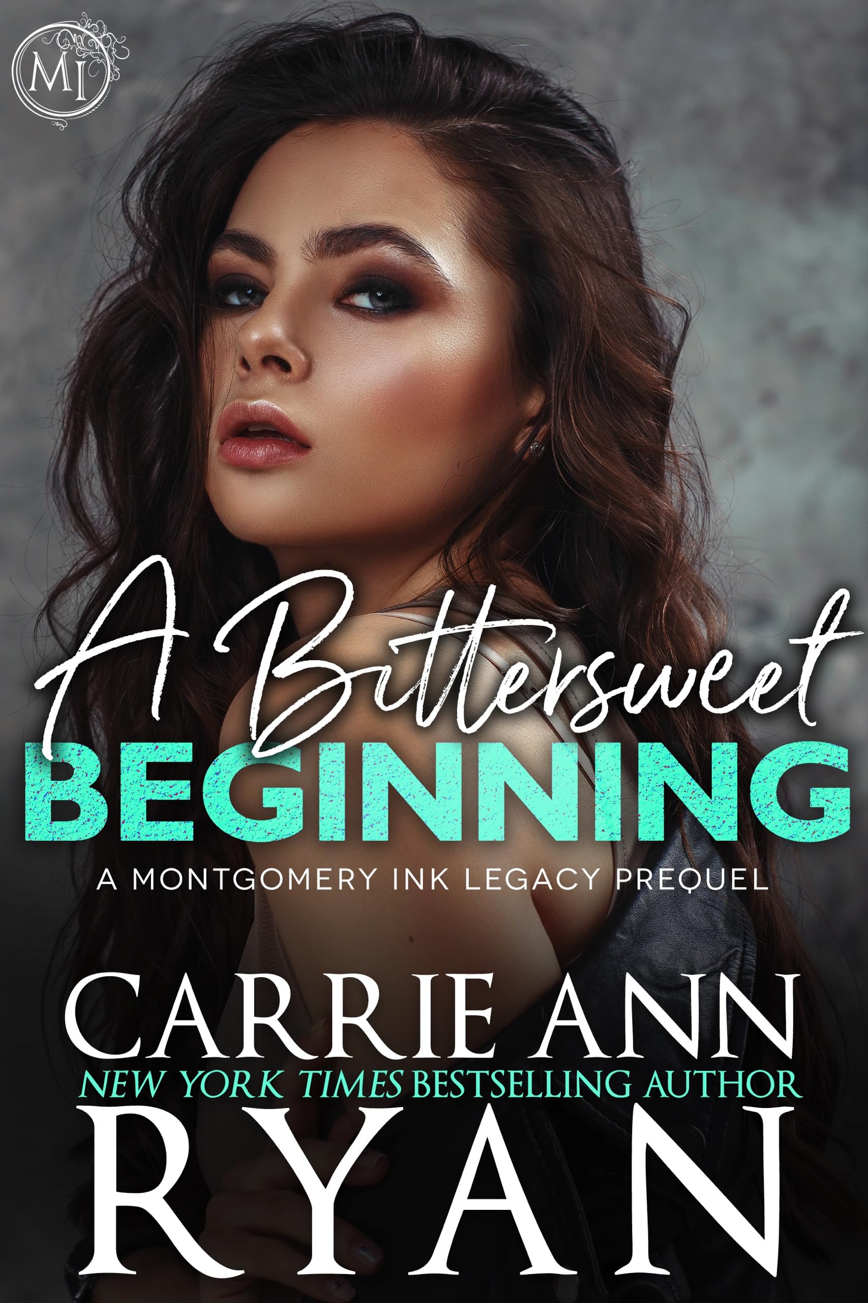 A Bittersweet Beginning: A Montgomery Ink Legacy Prequel