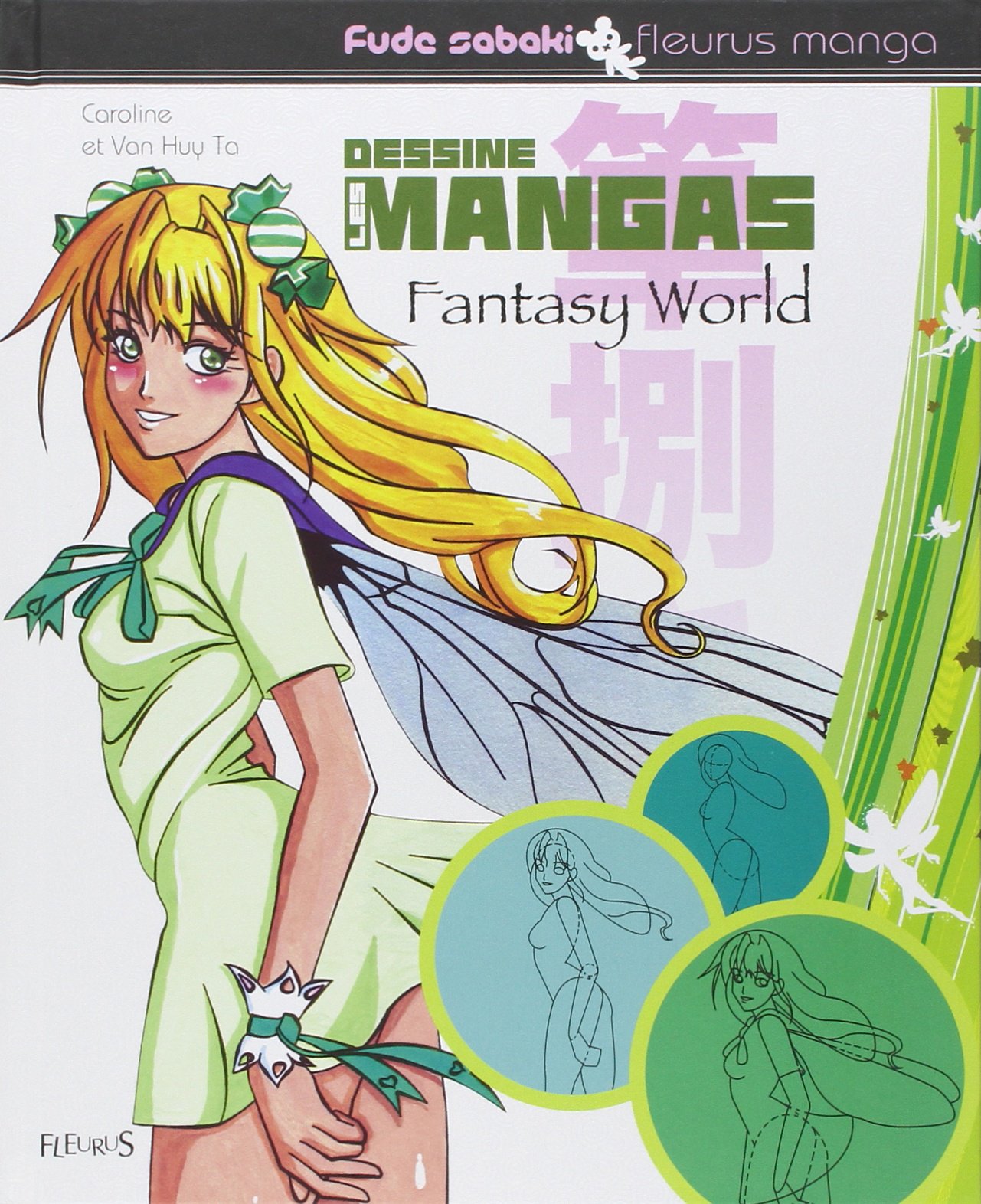 Dessine les mangas Fantasy World Ta, Caroline