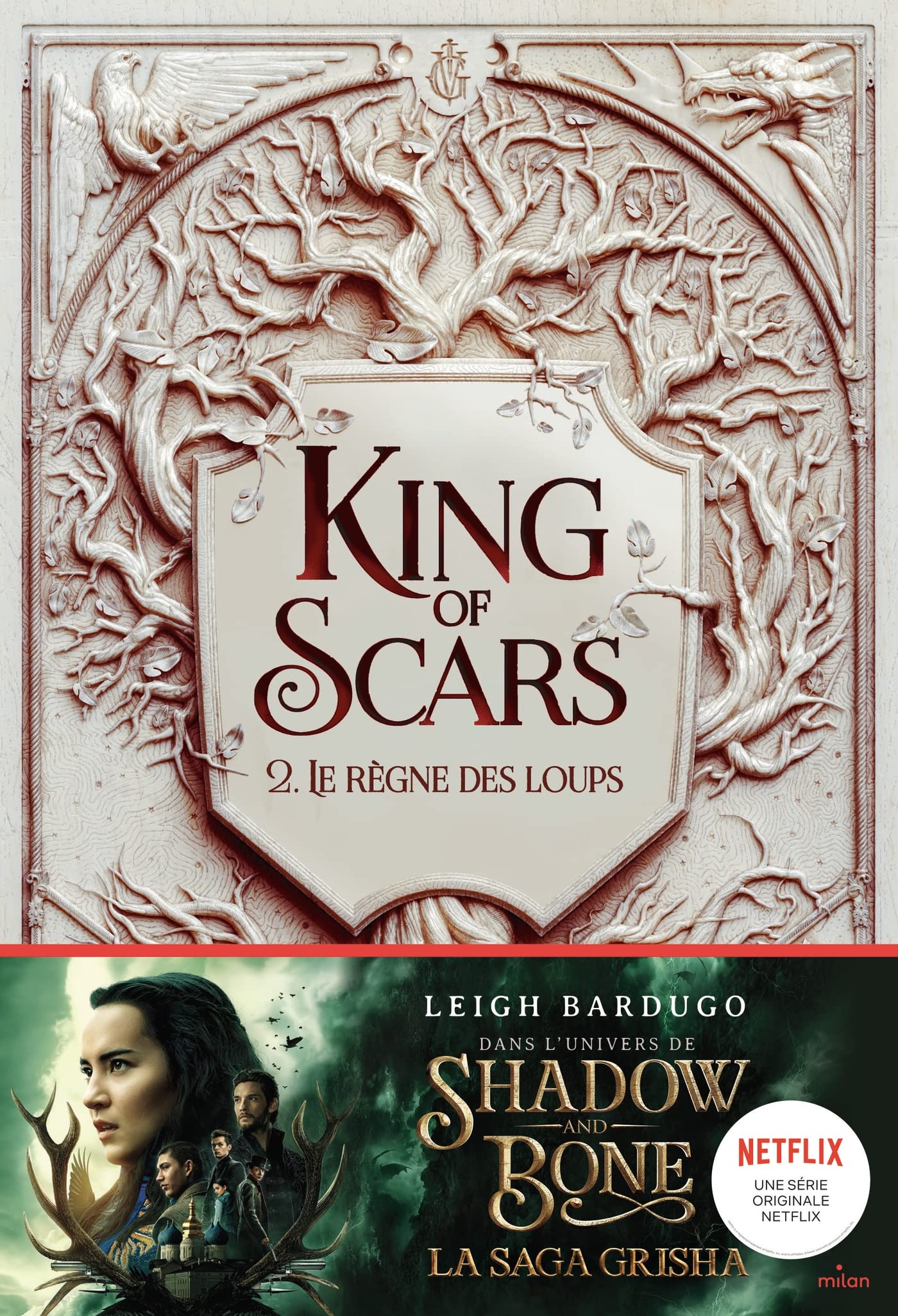 King of Scars, Tome 02: Le règne des loups