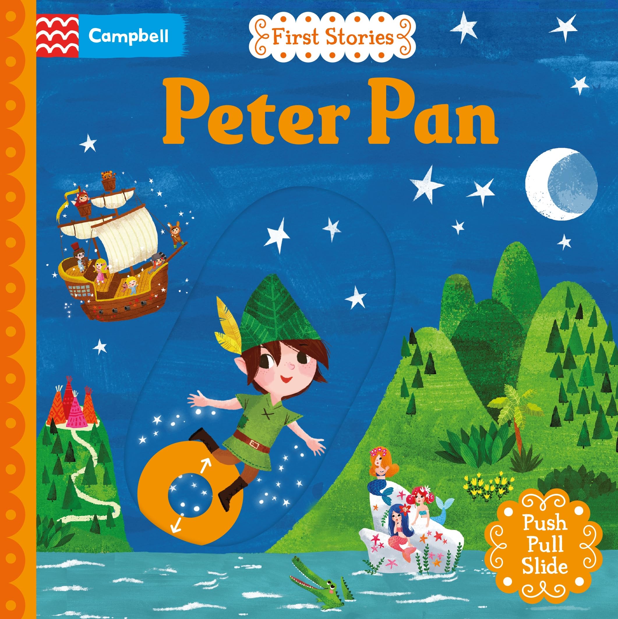 Peter Pan: A Push, Pull, Slide Book (Campbell First Stories)