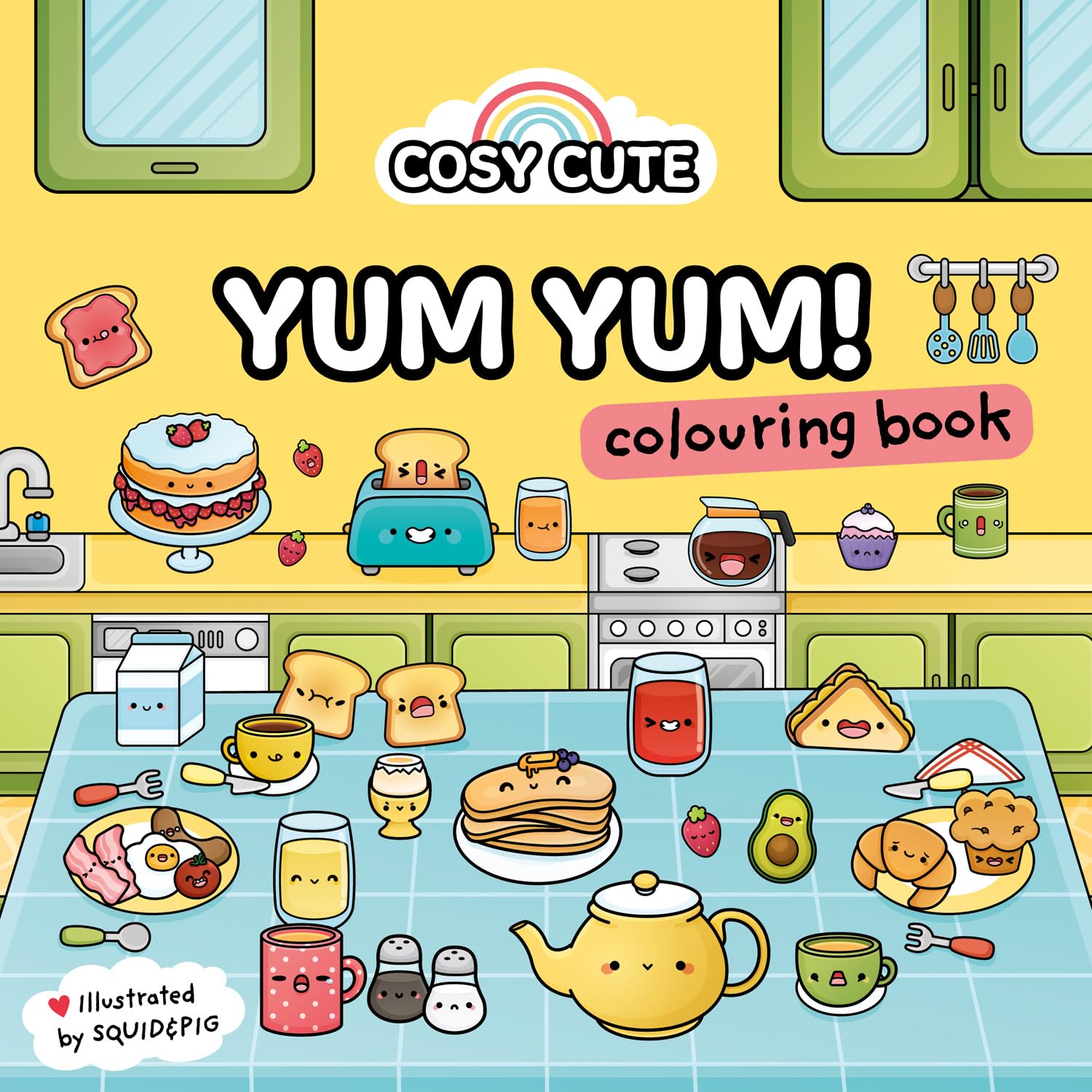 Cosy Cute Yum Yum: A deliciously cozy coloring book for tweens, teens and adults to relax with! For fans of Coco Wyo and TikTok colouring