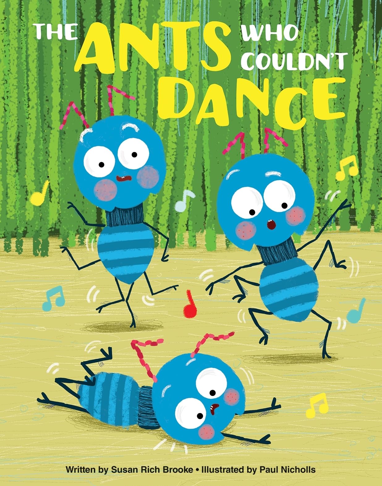 The Ants Who Couldn't Dance - A Kids Book About Cooperation and Teamwork