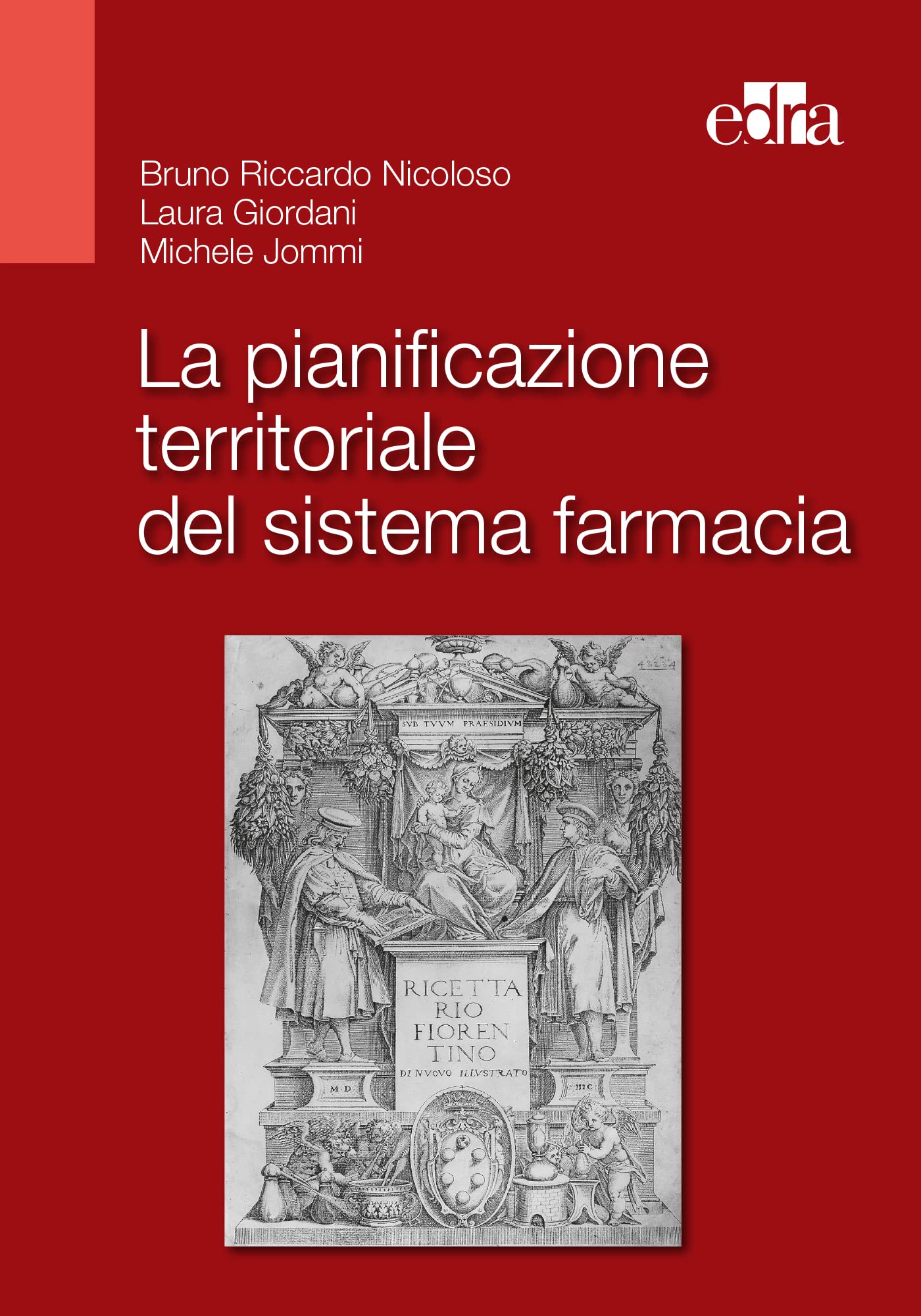 La Pianificazione Territoriale Del Sistema Farmacia - 4