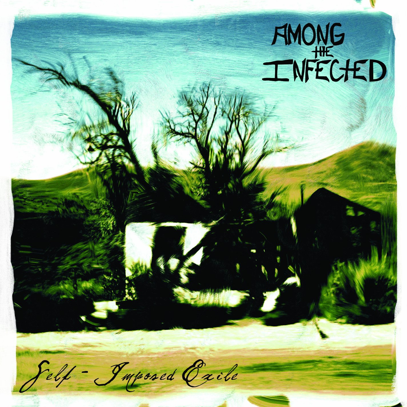 Self-Imposed Exile [Audio CD] Among the Infected