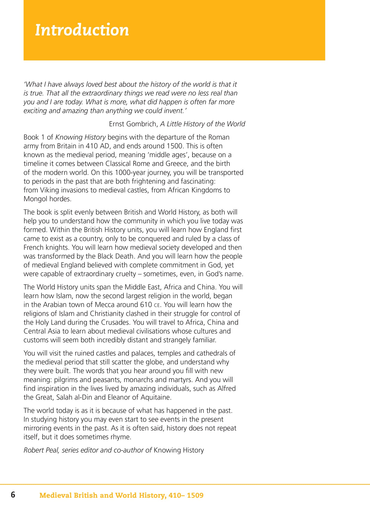 Medieval British and World History 410-1509 (Knowing History)