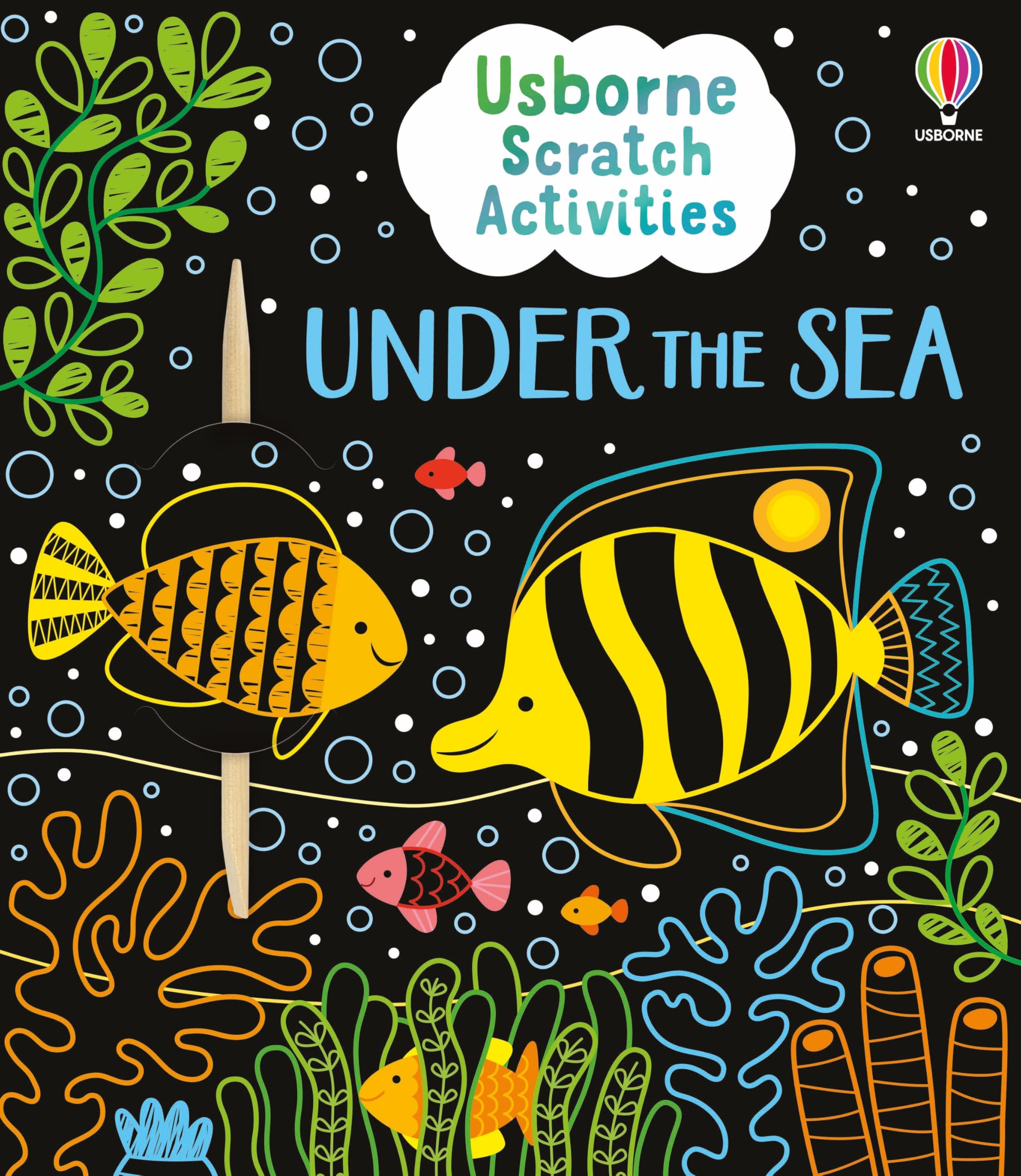 Usborne Scratch Activities Under the Sea: Explore an Underwater World of Colourful Creatures in this children's book full of Interactive Designs and Puzzles