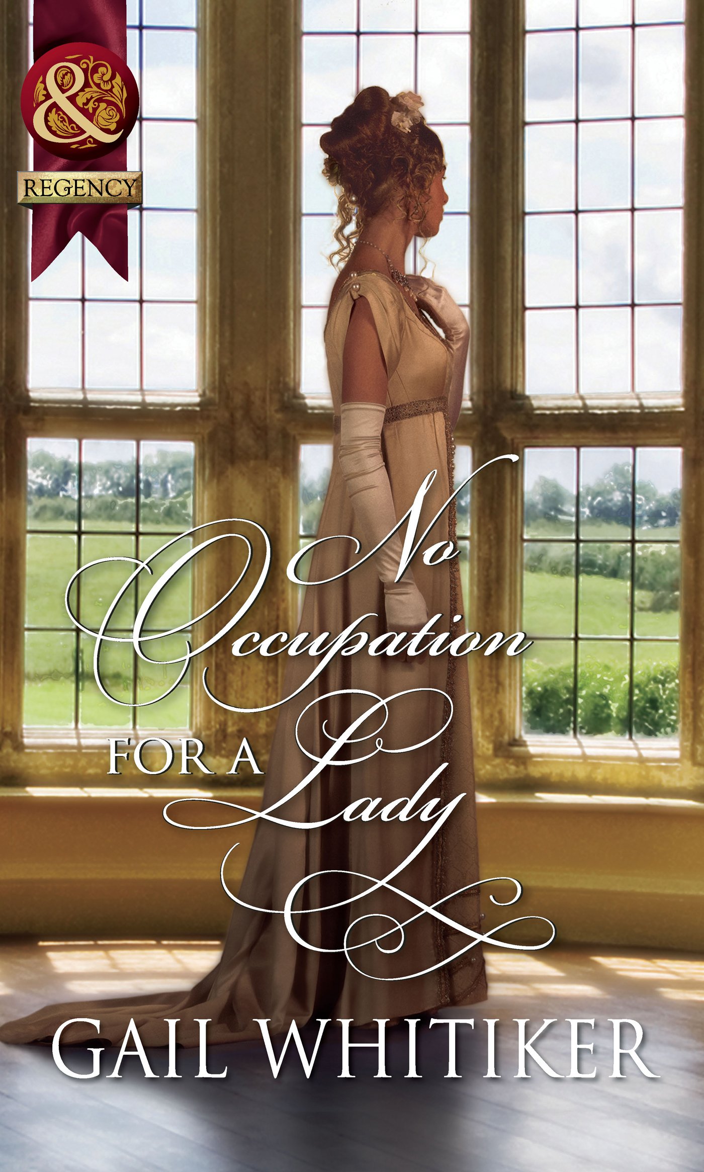No Occupation For A Lady (Mills & Boon Historical) (Mills & Boon Historical Romance)