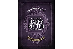 The Unofficial Ultimate Harry Potter Herbology Book: A Comprehensive Guide to Magical Plants