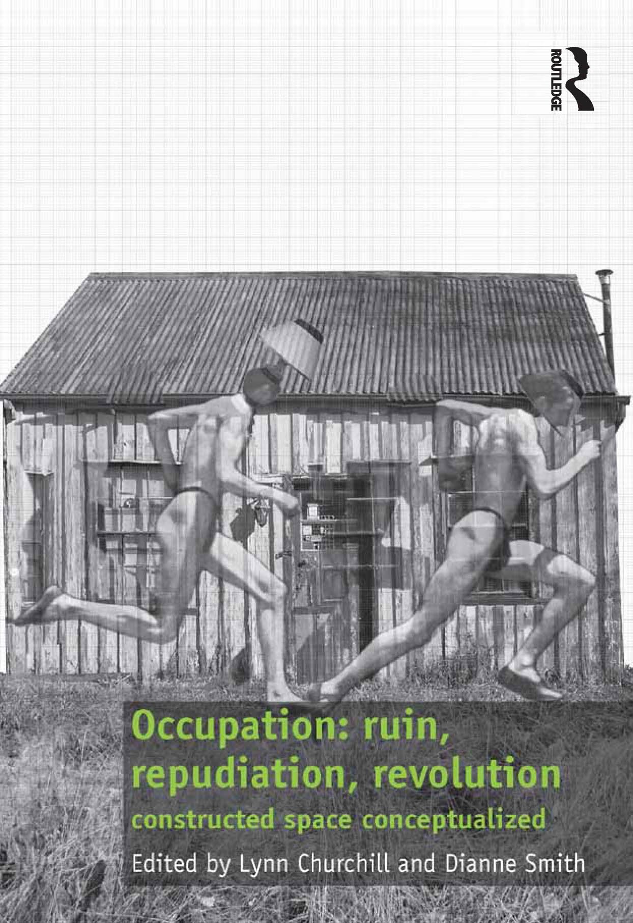 Occupation ruin repudiation revolution constructed space conceptualized English Edition Kindle